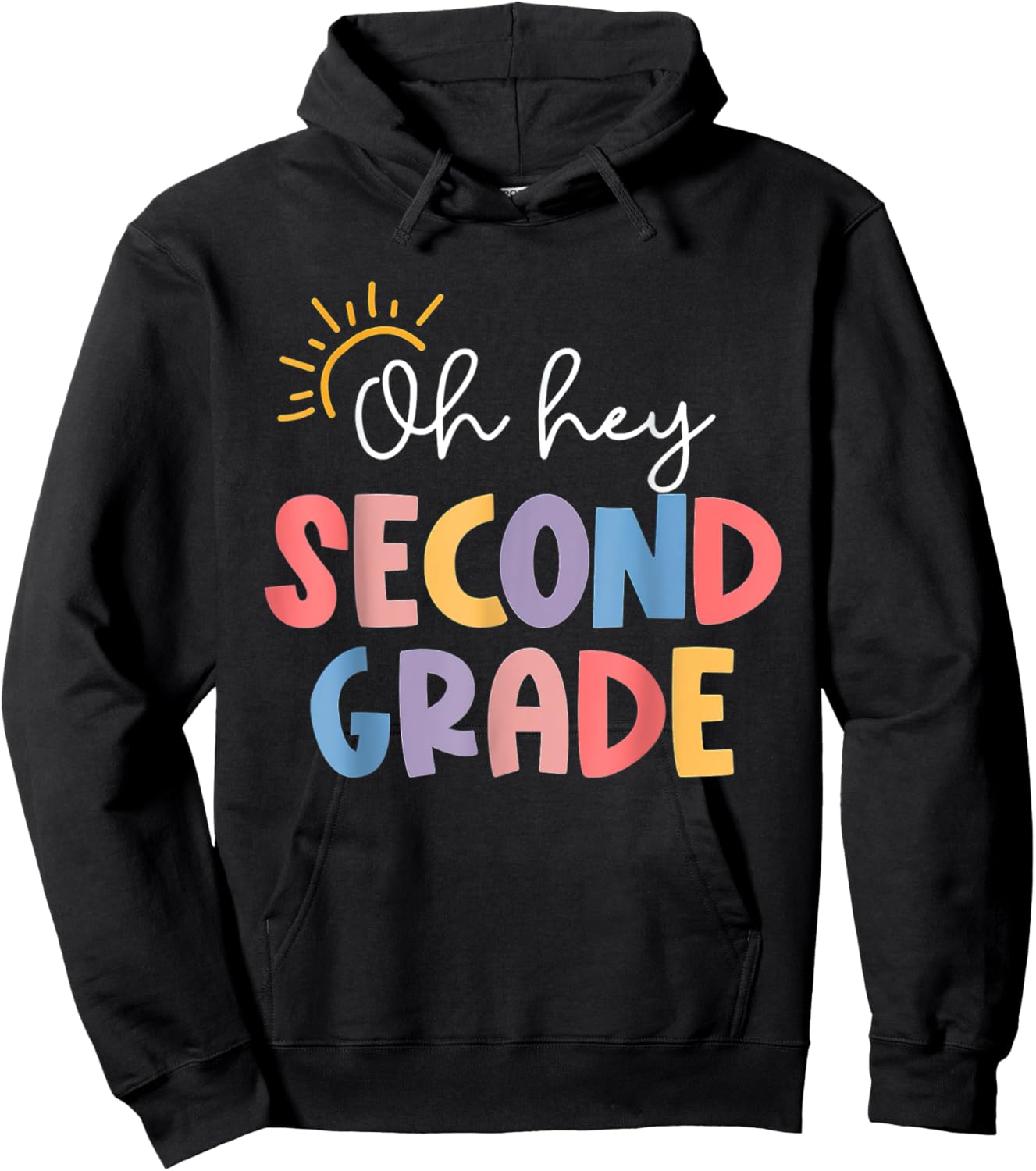 Oh Hey Second Grade First Day Of 2nd Grade Teacher Girls Kid Hoodie - Hoodie | Black