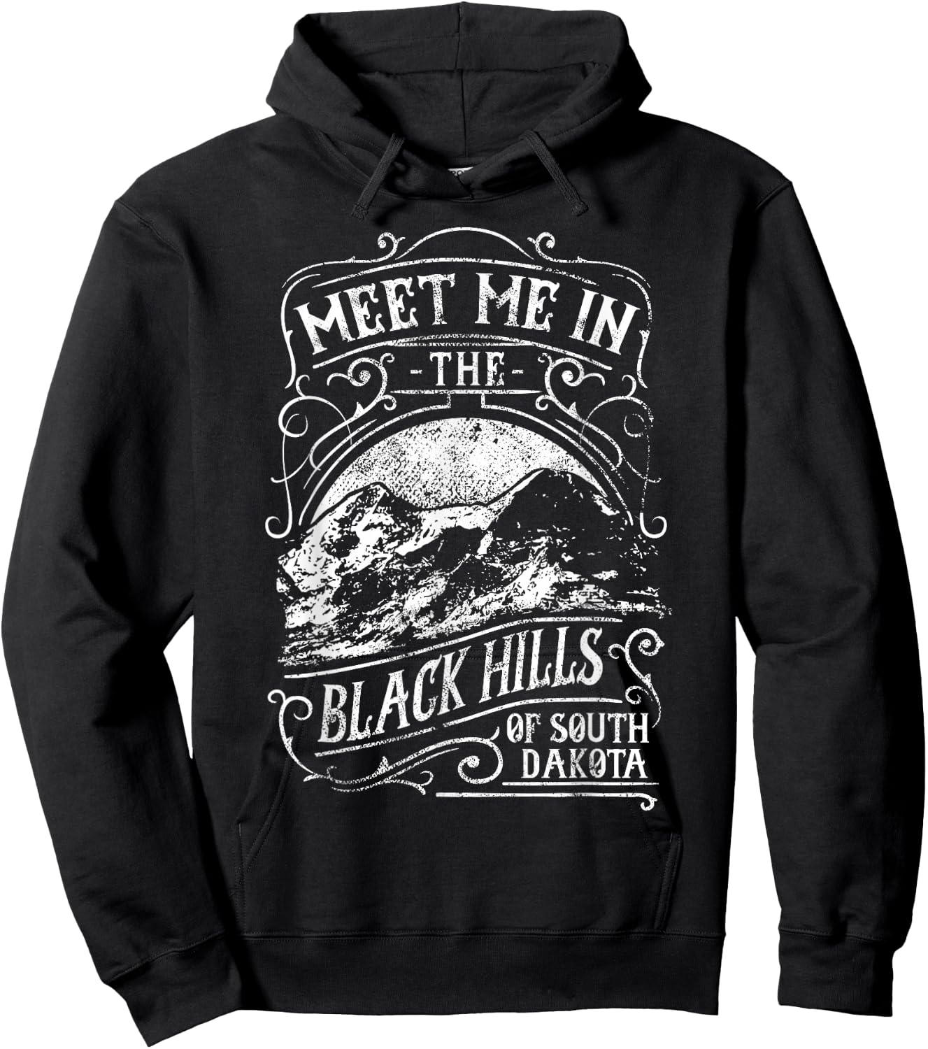 Meet Me in the Black Hills of South Dakota Hoodie - Hoodie | Black