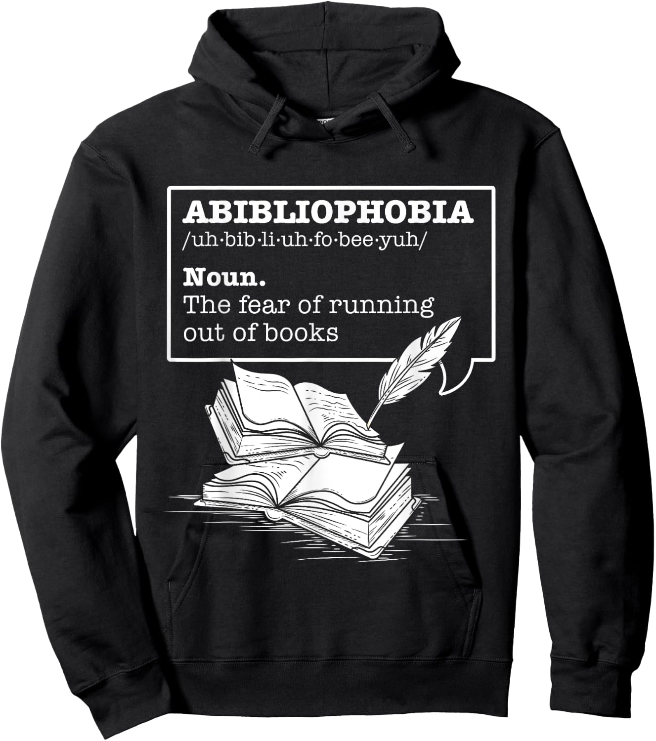 Abibliophobia The Fear Of Running Out Of Books Reading Books Hoodie - Hoodie | Black