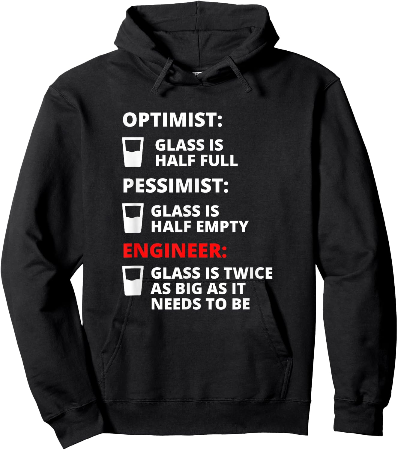 Engineer Half Full Glass - Funny Engineering Joke Hoodie - Hoodie | Black