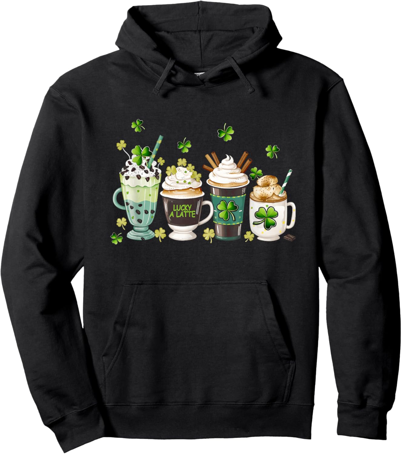 St Patrick'S Day Coffee Lover Lucky A Latte Irish Shamrock Hoodie - Hoodie | Black