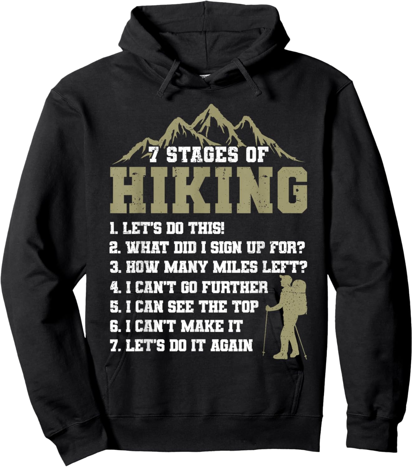 7 Stages of Hiking Funny Outdoor Hiker Men Women Hoodie - Hoodie | Black