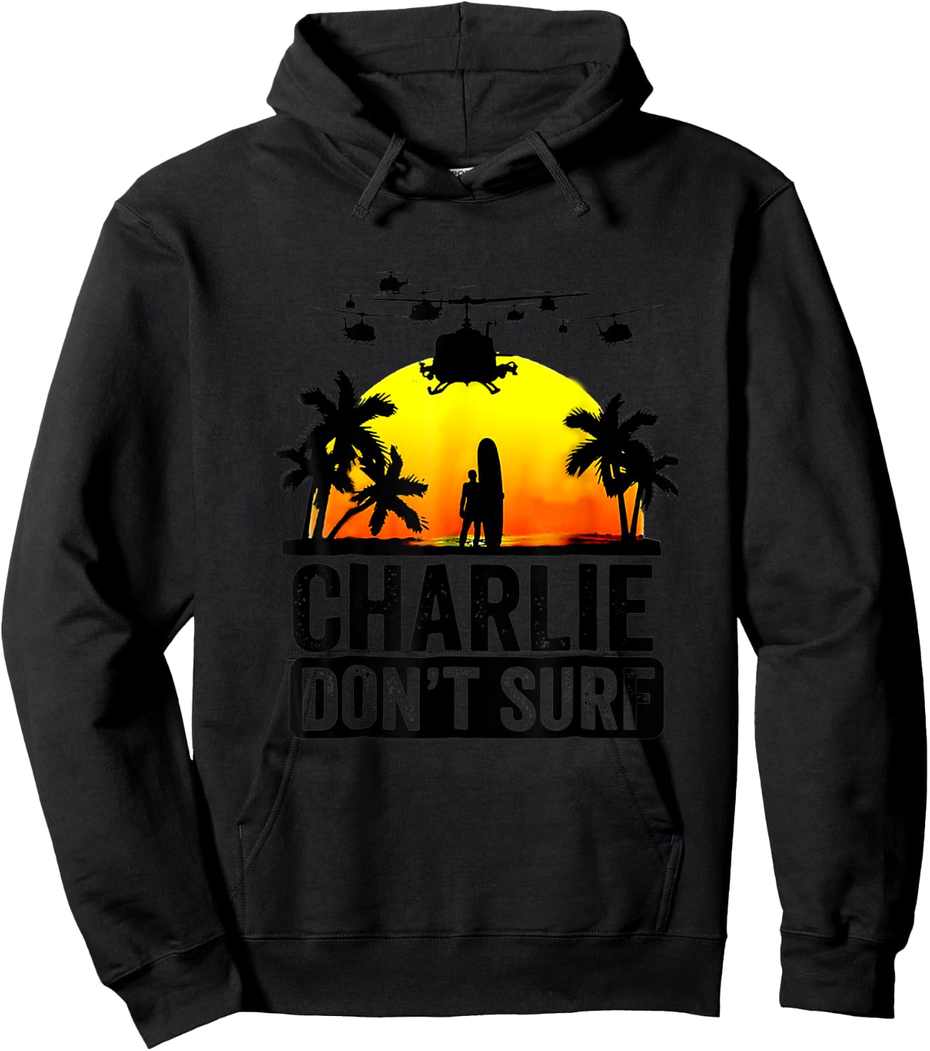 Charlie Don_t Surf Summer Military Vietnam Veteran Hoodie - Hoodie | Black