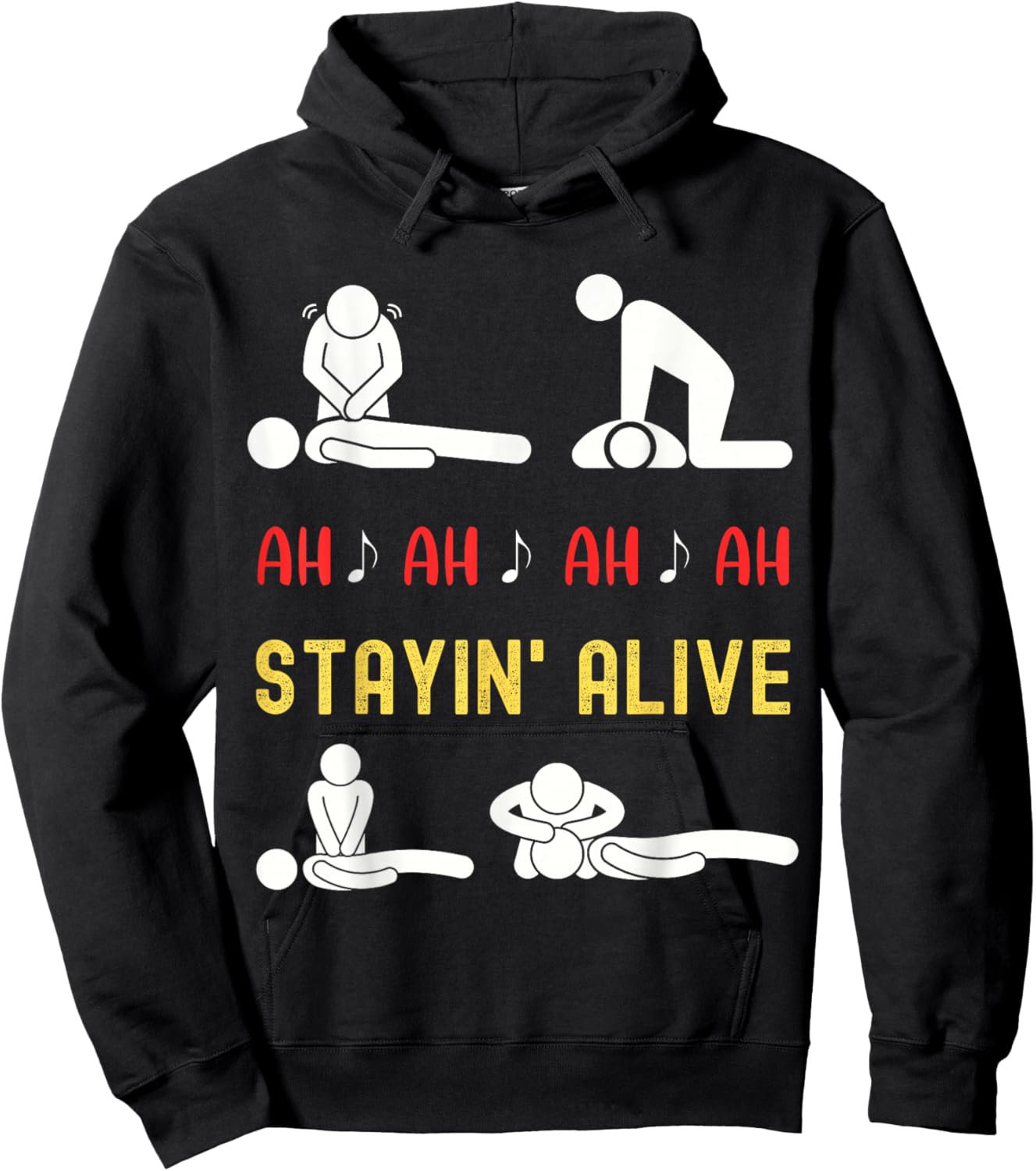 Funny Ah Ah Ah Staying Alive CPR Instructor EMT Paramedics Hoodie - Hoodie | Black