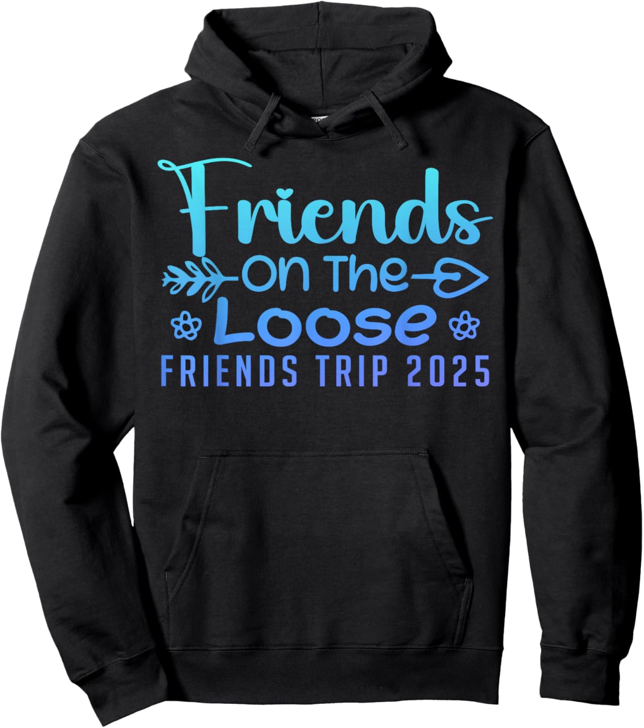 Friends On The Loose Friends Trip 2025 Retro Friend Vacation Hoodie - Hoodie | Black