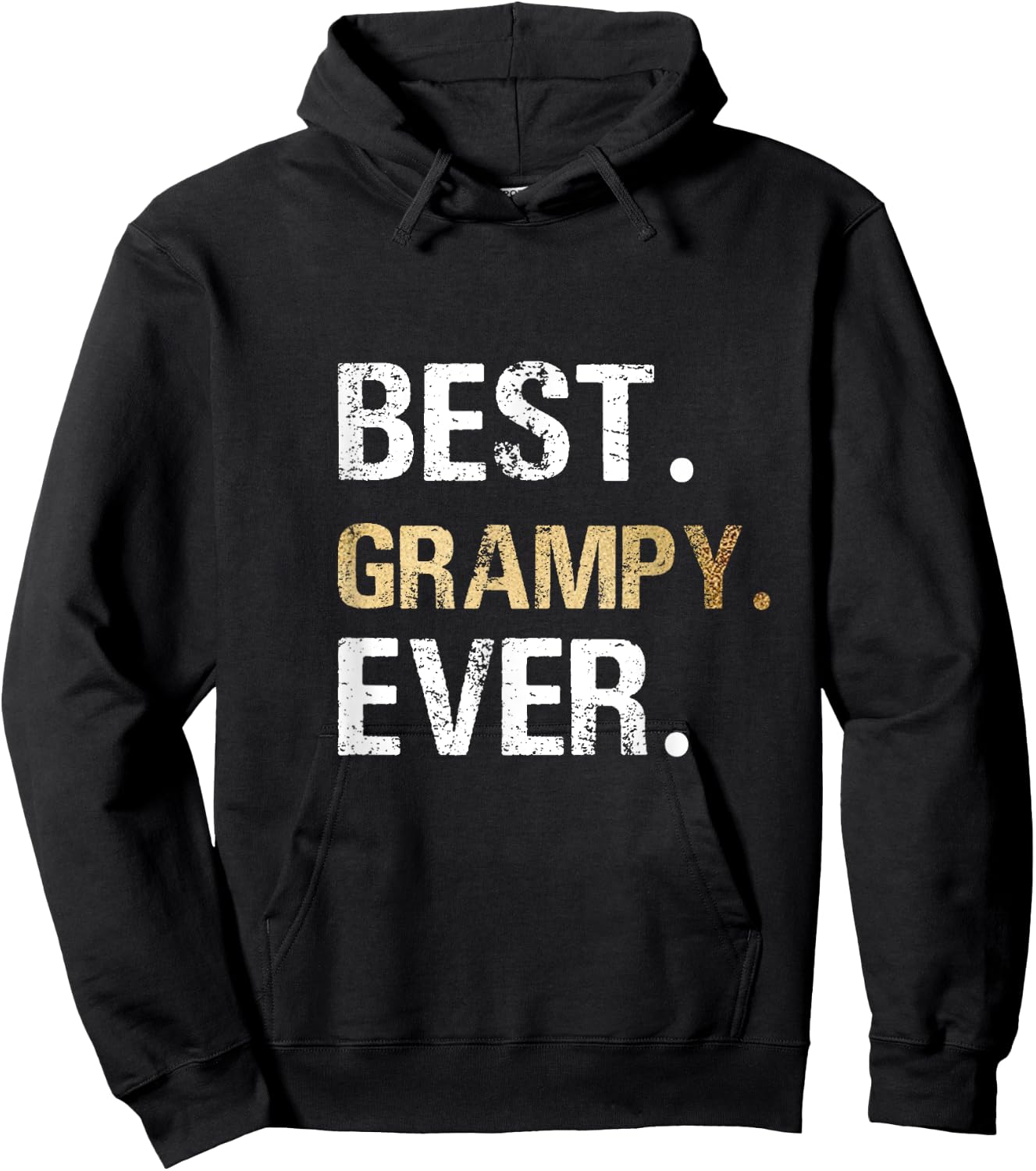 Birthday Fathers Day Christmas Gifts for Grampy Best Grampy Ever Hoodie - Hoodie | Black