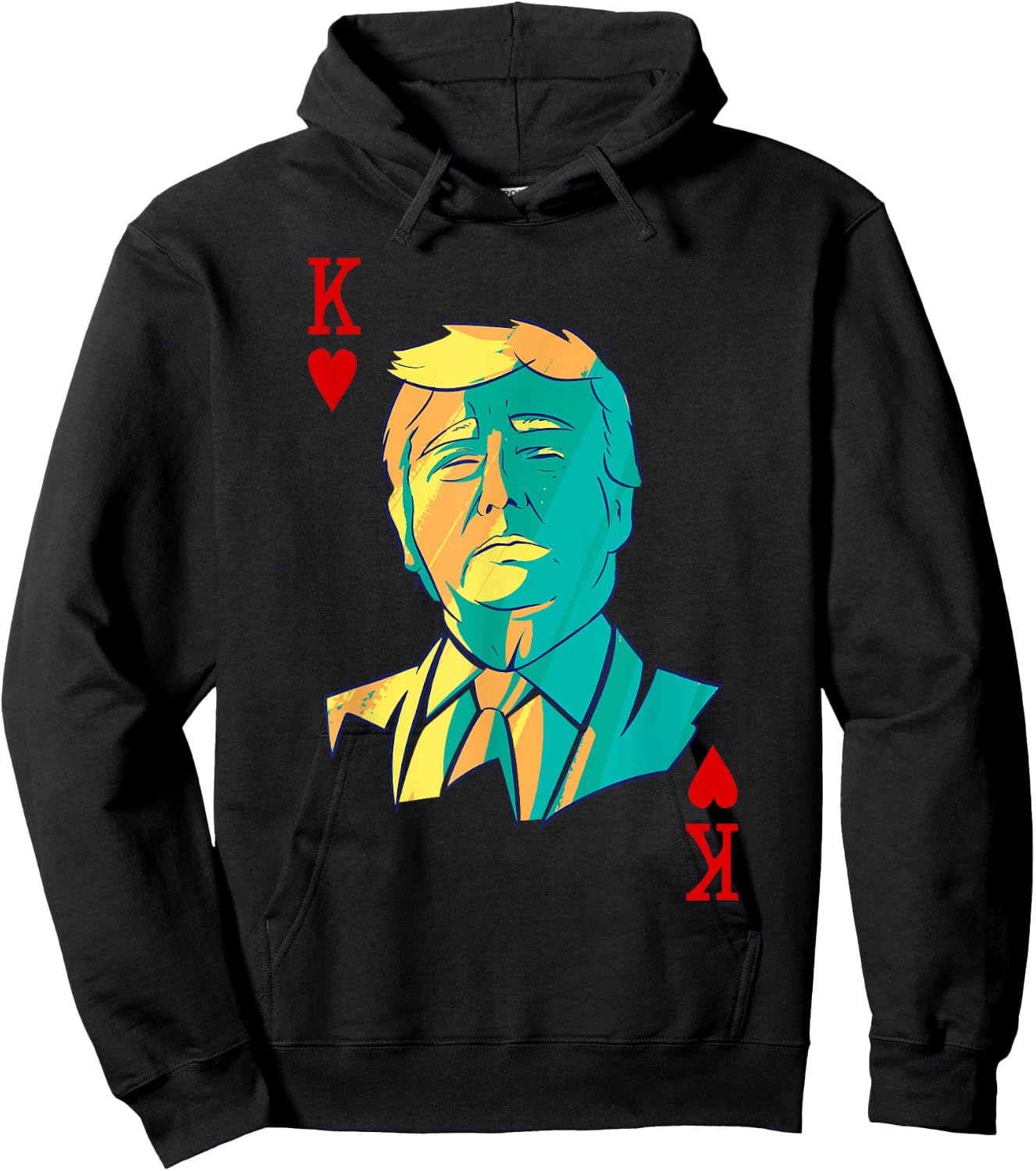 President Trump is the King of Hearts Poker Card Costume Hoodie - Hoodie | Black
