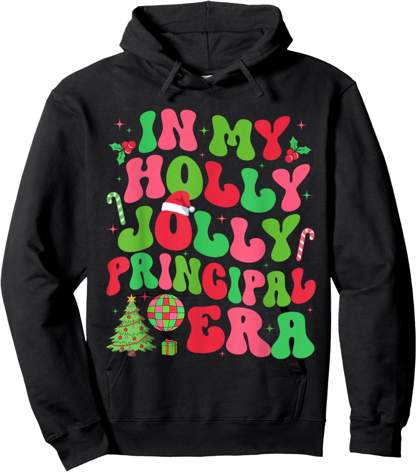 In My Holly Xmas Jolly Principal Era Christmas Job Team Hoodie - Hoodie | Black