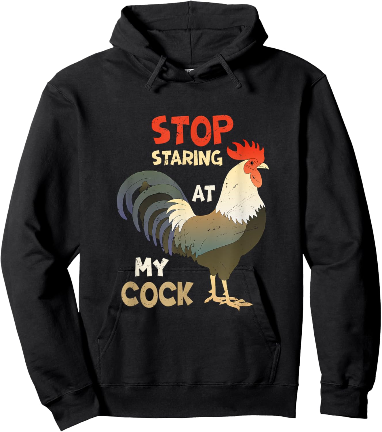 Funny Chicken Joke - Stop Staring at My Cock Hoodie - Hoodie | Black