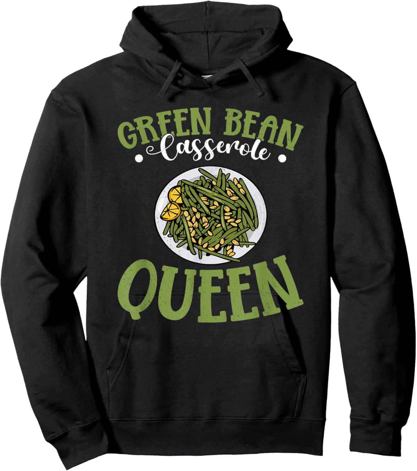 Green Bean Casserole Queen Funny Thanksgiving Dinner Hoodie - Hoodie | Black