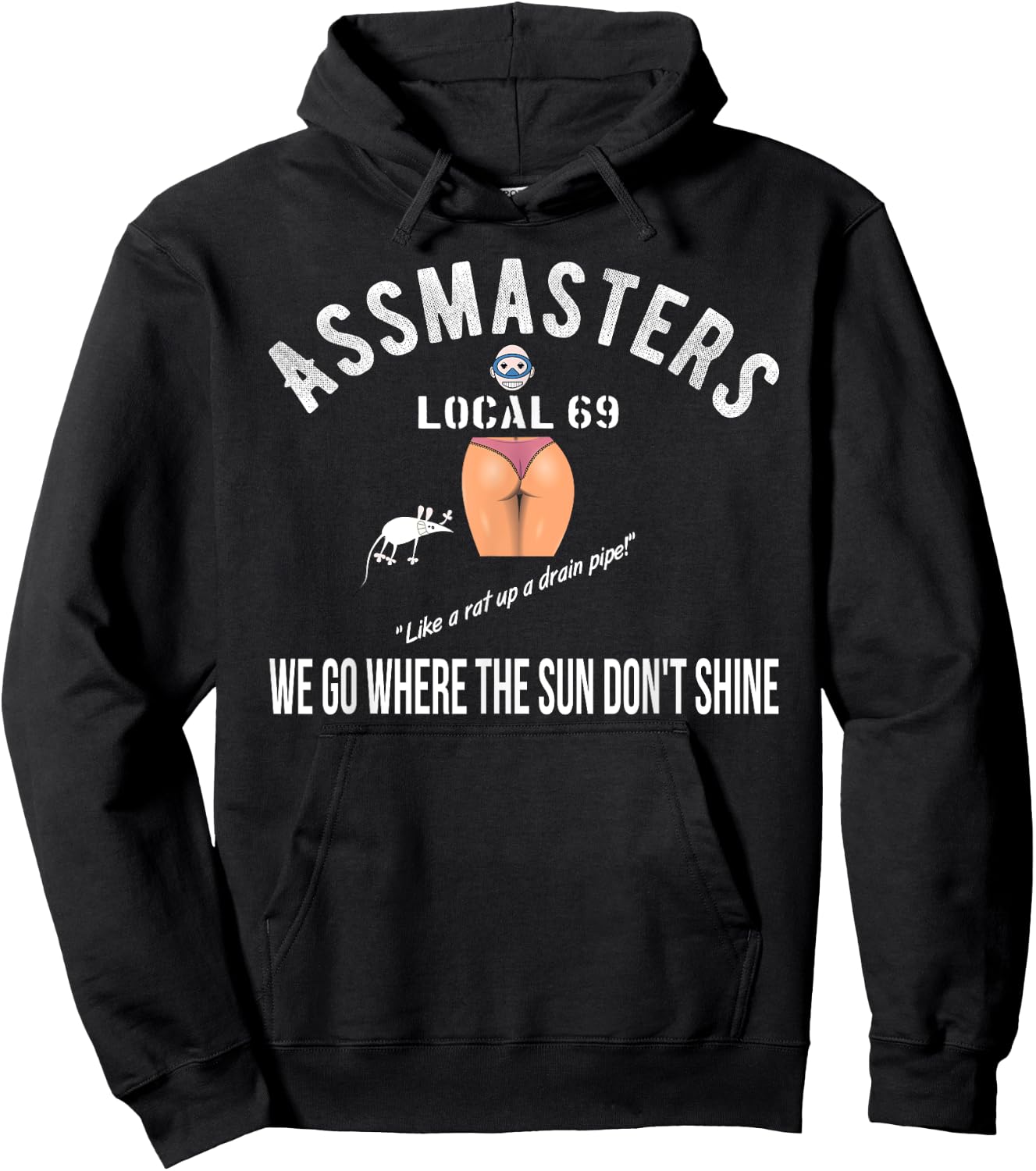 Assmasters Local 69 Sexy Booty Loving Man Shirt Hoodie - Hoodie | Black