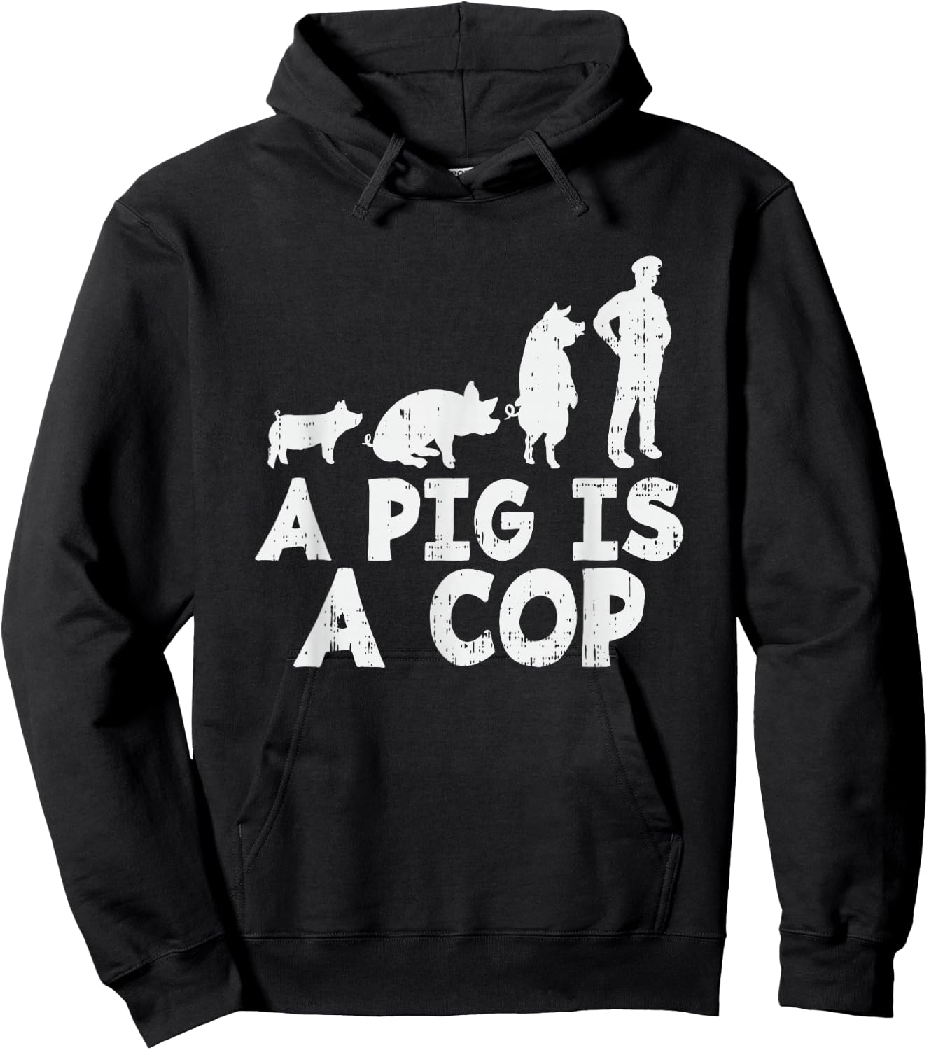 A Pig is a Cop - Police Officer Hoodie - Hoodie | Black