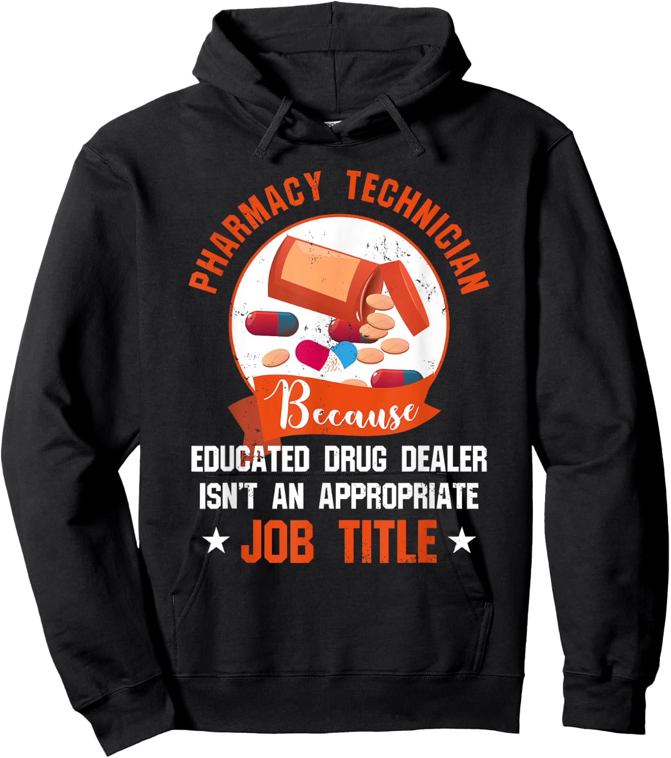 Pharmacy Technician T Shirt - Educated Drug Dealer Hoodie - Hoodie | Black