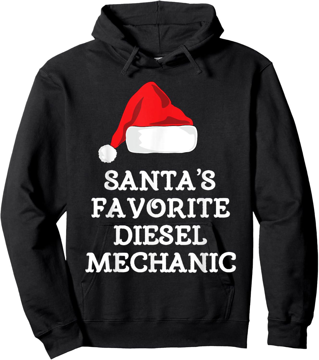 Santa's Favorite Diesel Mechanic Christmas Funny Gift Hoodie - Hoodie | Black