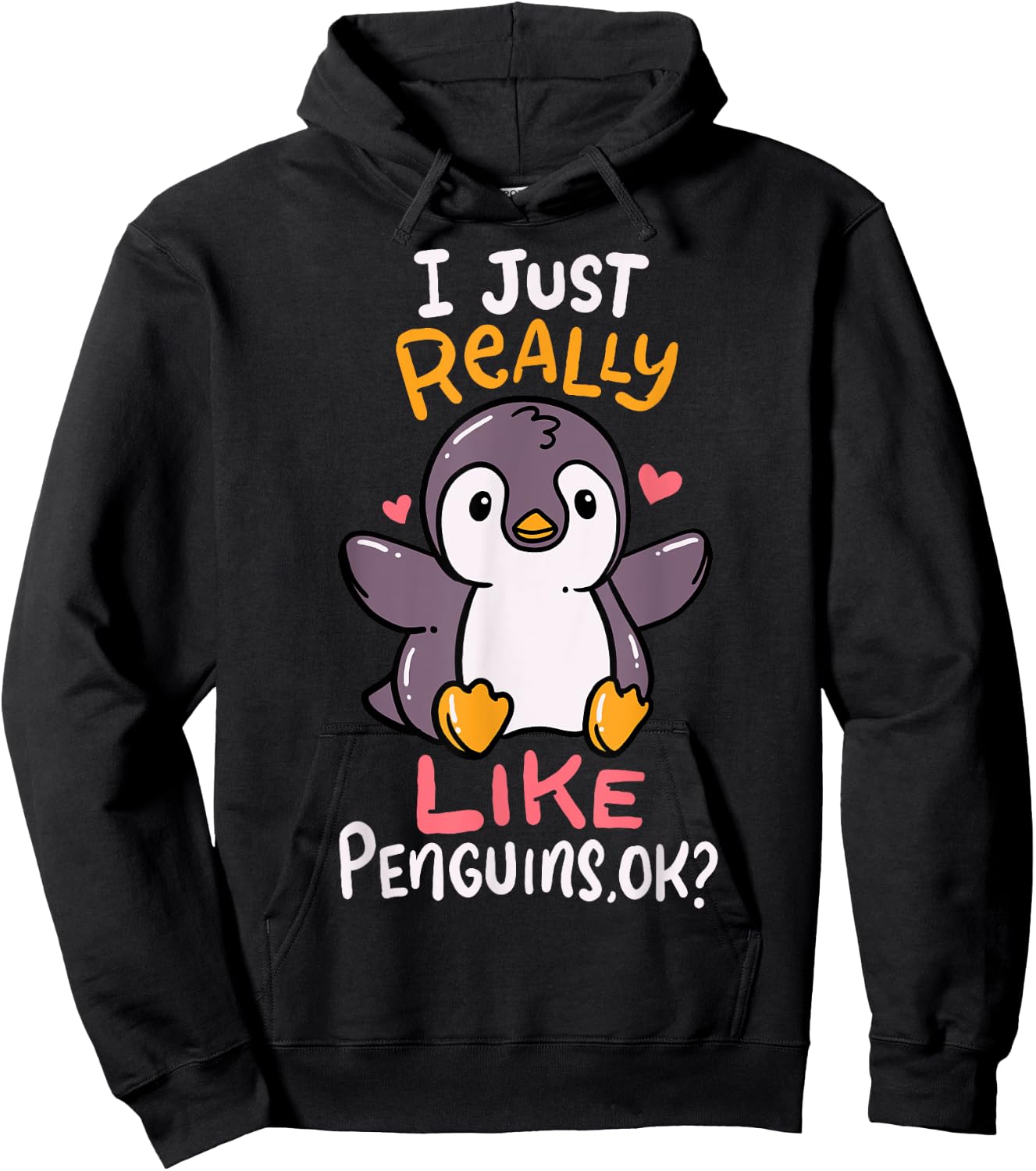 Cute Penguin I Just Really Love Penguins Ok Baby Gift Hoodie - Hoodie | Black