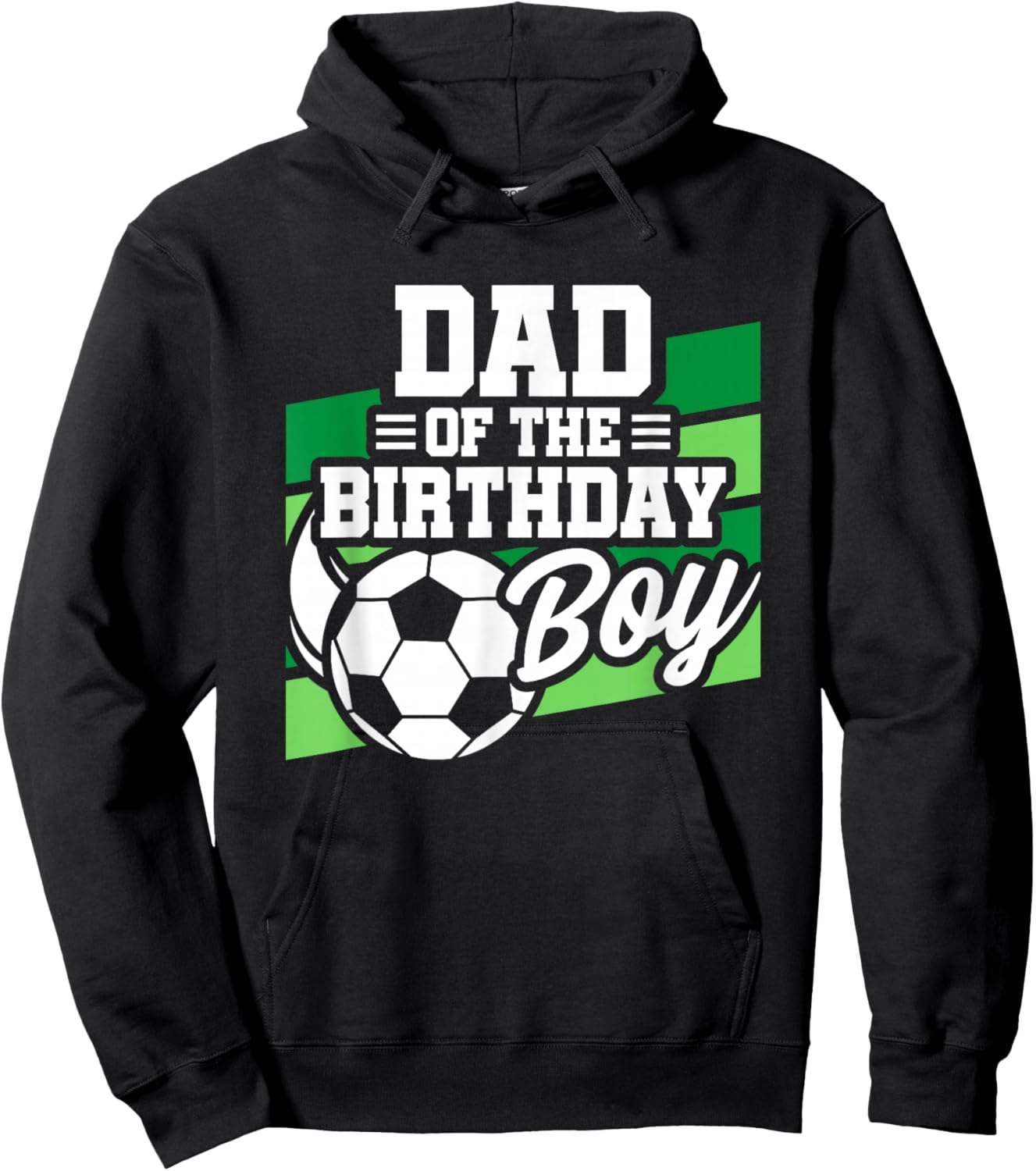 Soccer Birthday - Birthday Dad - Boys Soccer Birthday Hoodie - Hoodie | Black