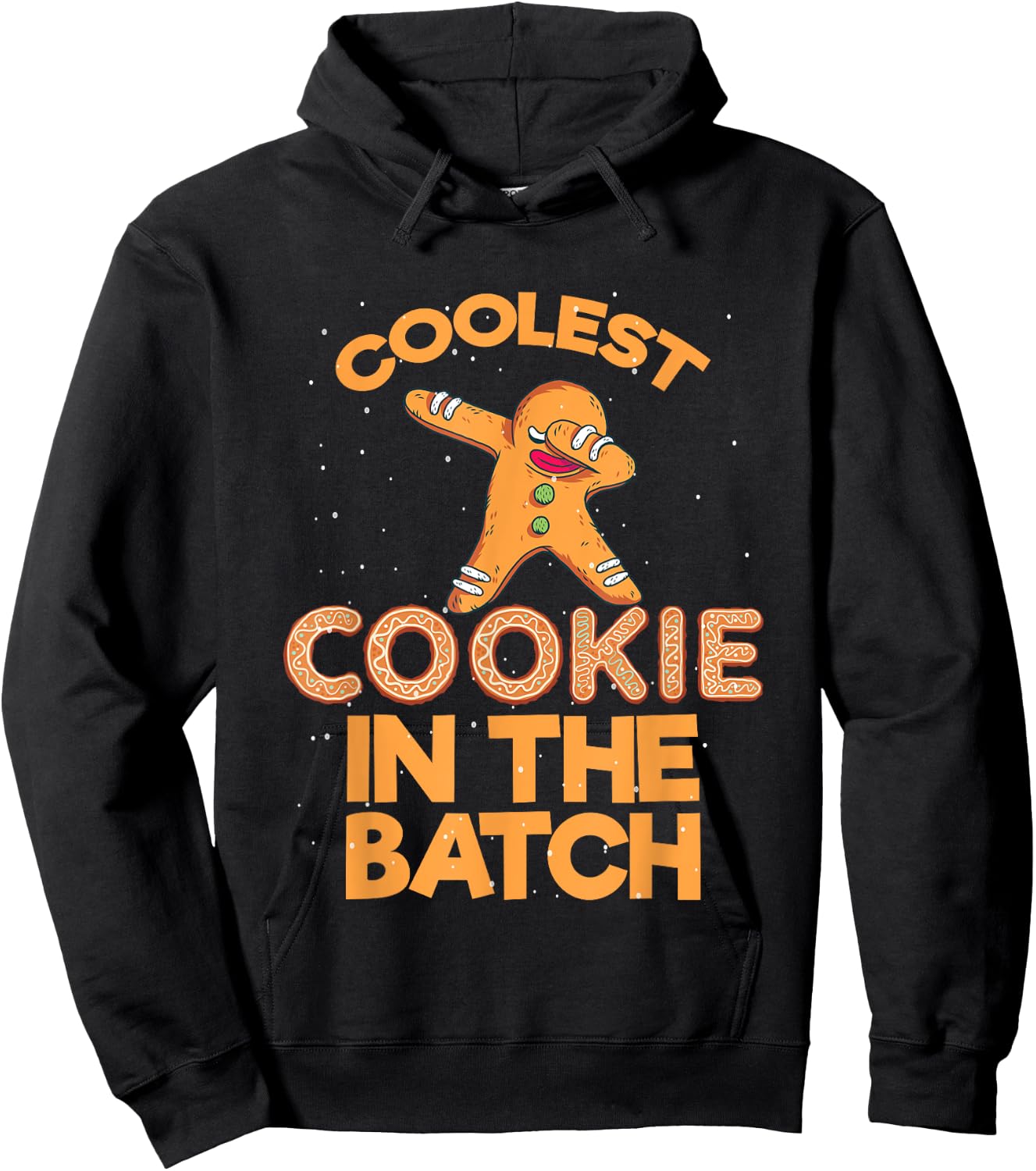 Coolest Cookie In The Batch Dabbing Gingerbread Man Costume Hoodie - Hoodie | Black