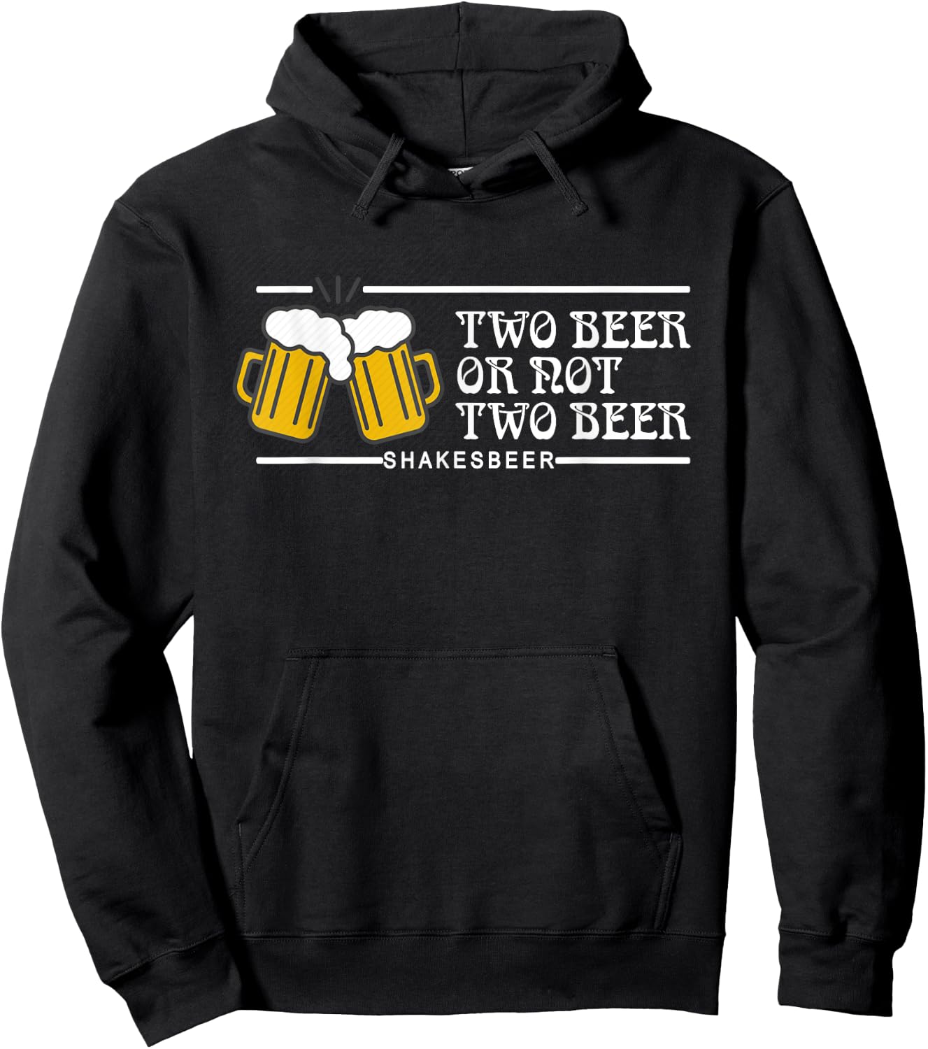 Two beer or not two beer, ShakesBEER funny beer lovers gift Hoodie - Hoodie | Black