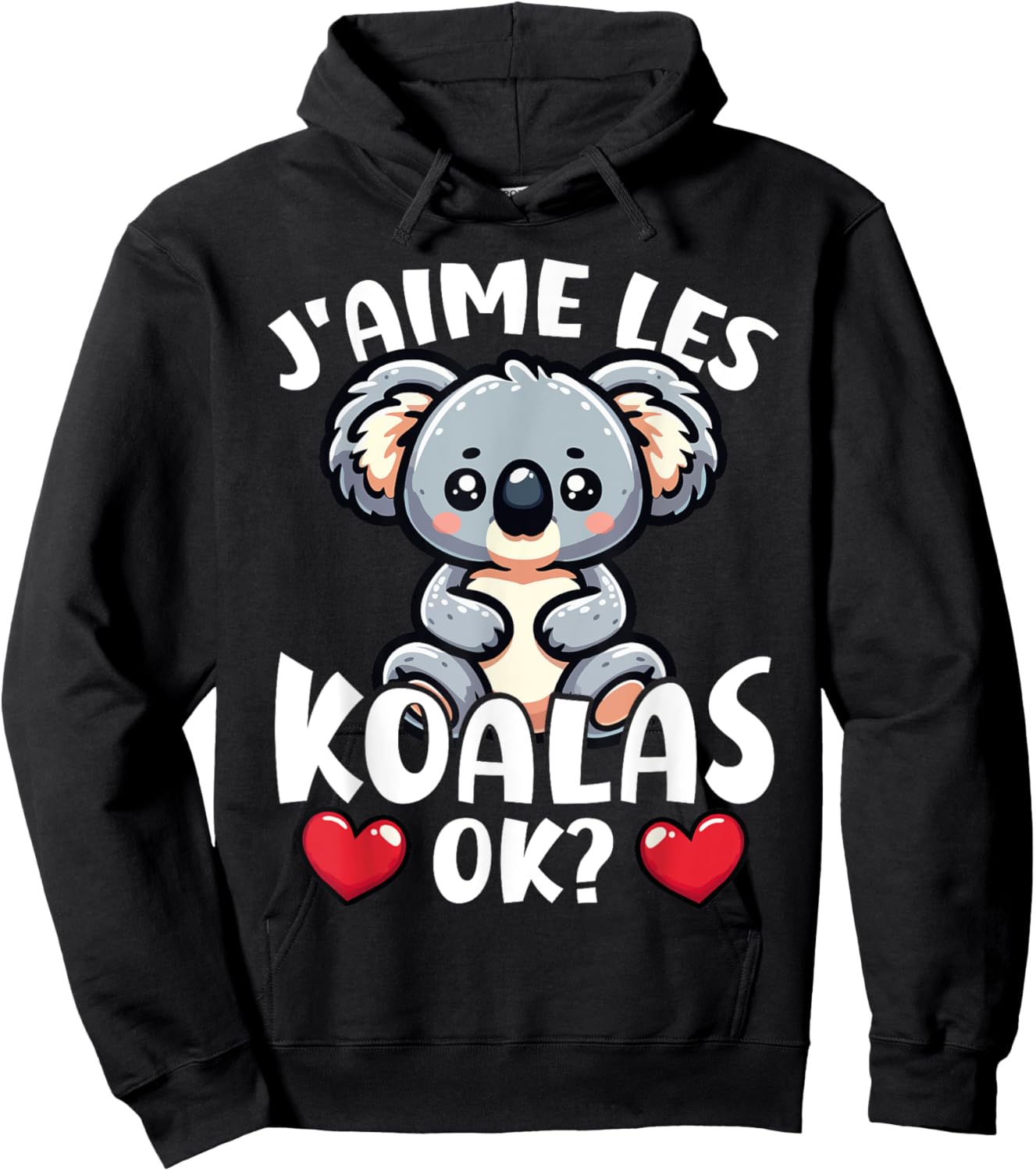 I Love The Koalas Ok? Koala Cute , Black, S Hoodie - Hoodie | Black