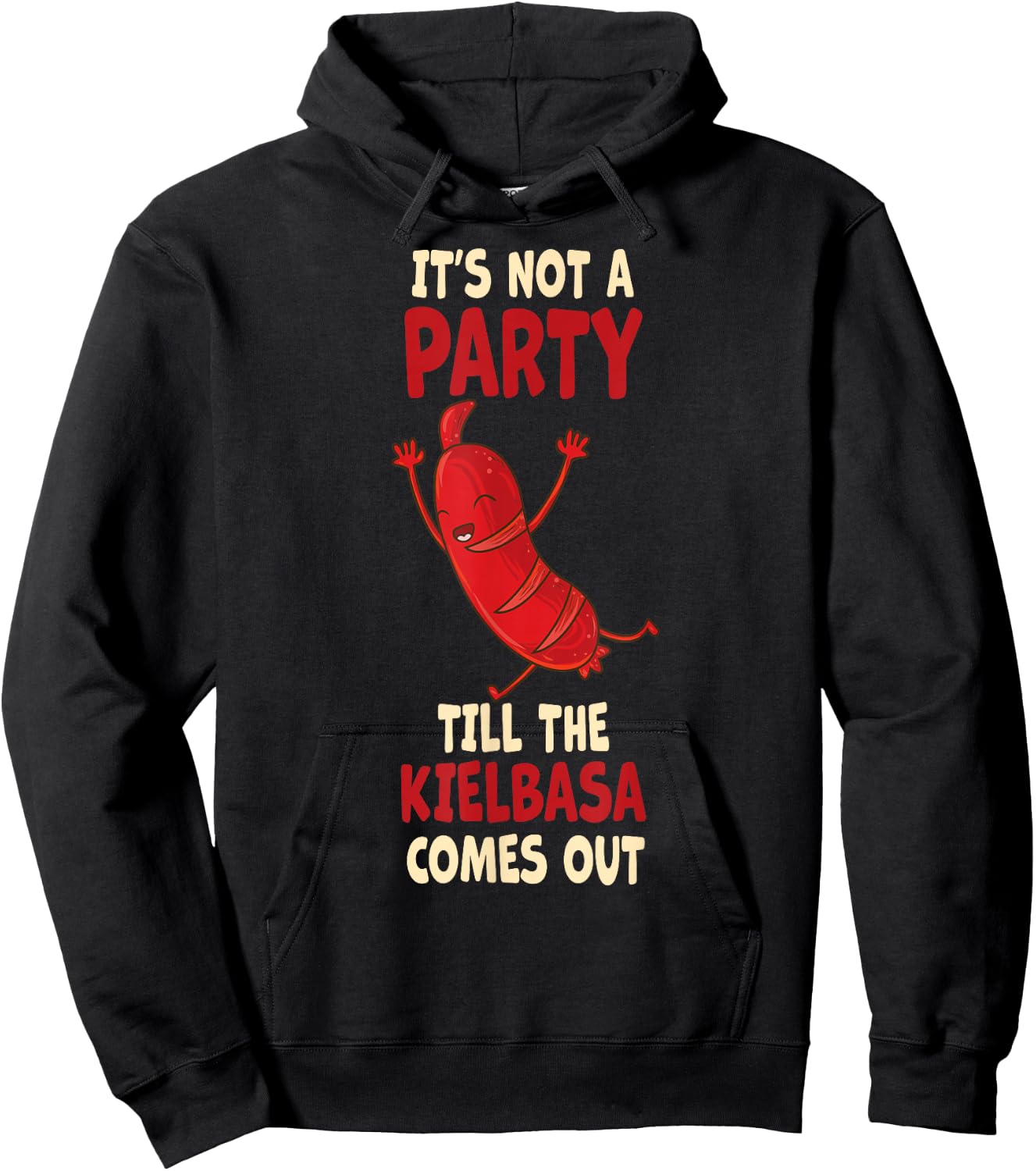 Funny Polska Kielbasa Saying - Funny Polish Food Hoodie - Hoodie | Black