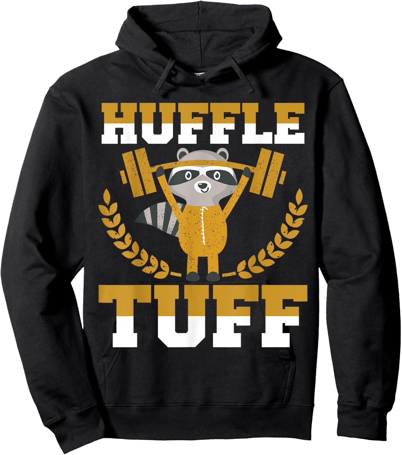 Huffle Tuff Funny Weightlifting Gym Memes Hoodie - Hoodie | Black