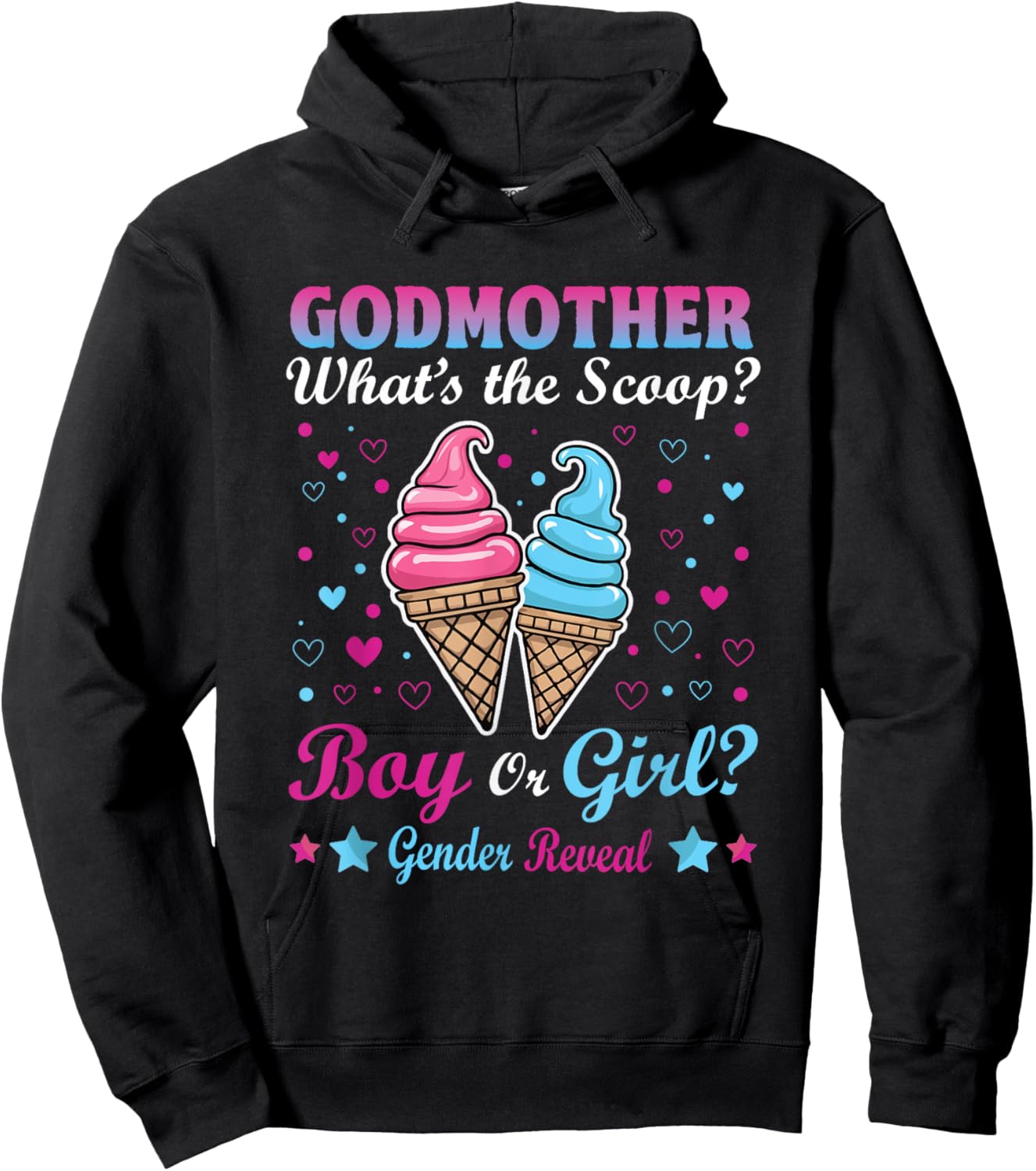 Godmother Ice Cream Whats The Scoop Gender Reveal Matching Hoodie - Hoodie | Black