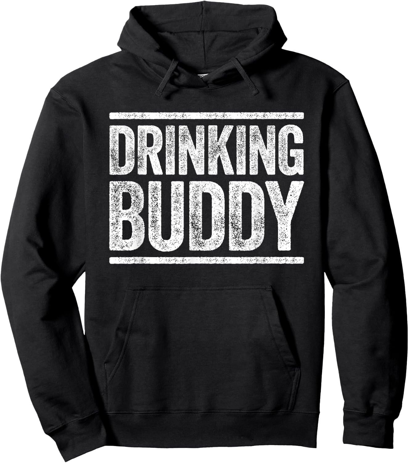 Drinking Buddy Shirt Funny Men Women Drinking Hoodie - Hoodie | Black