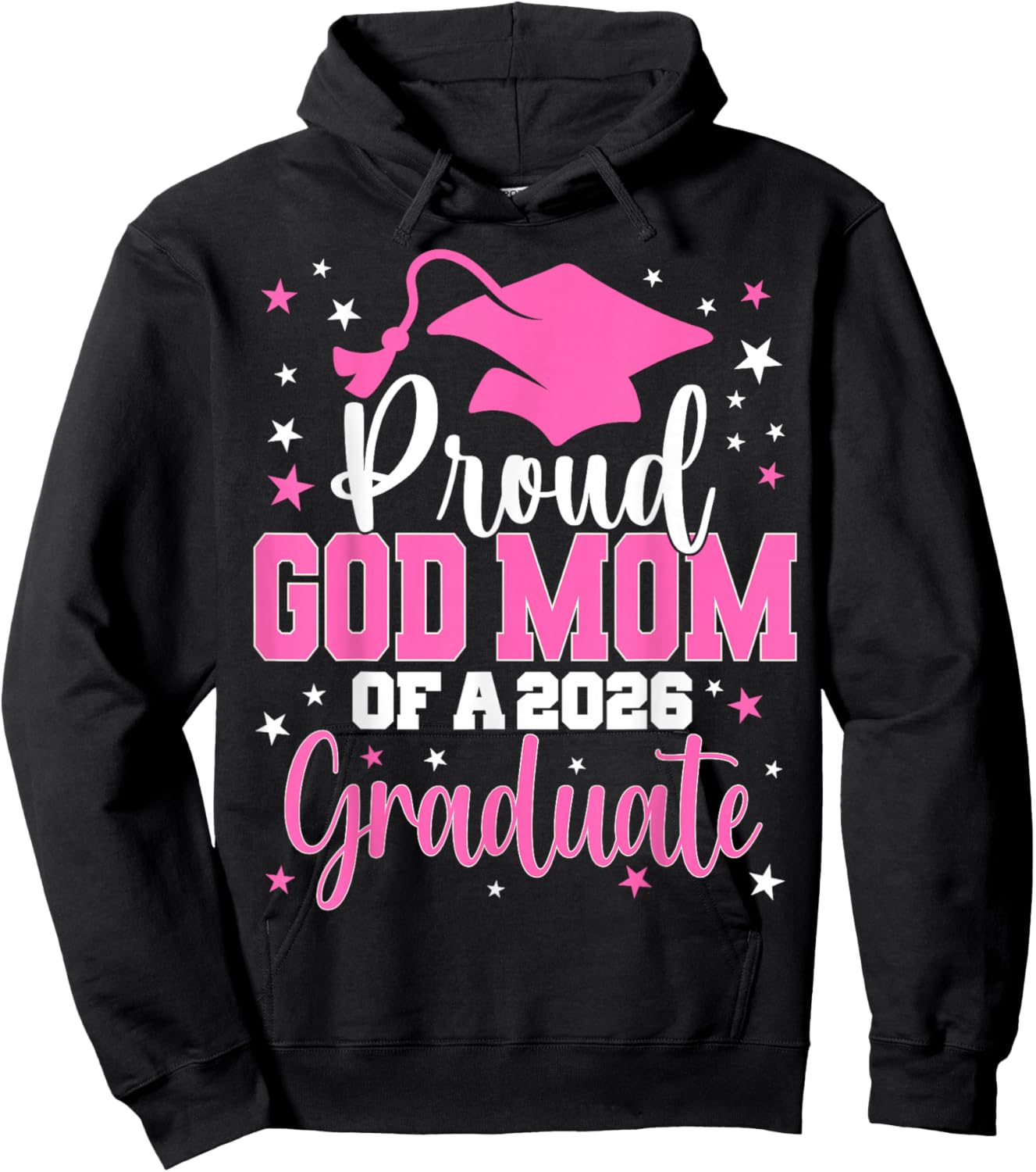 Proud God Mom of A Class of 2026 Graduate Senior Graduation Hoodie - Hoodie | Black