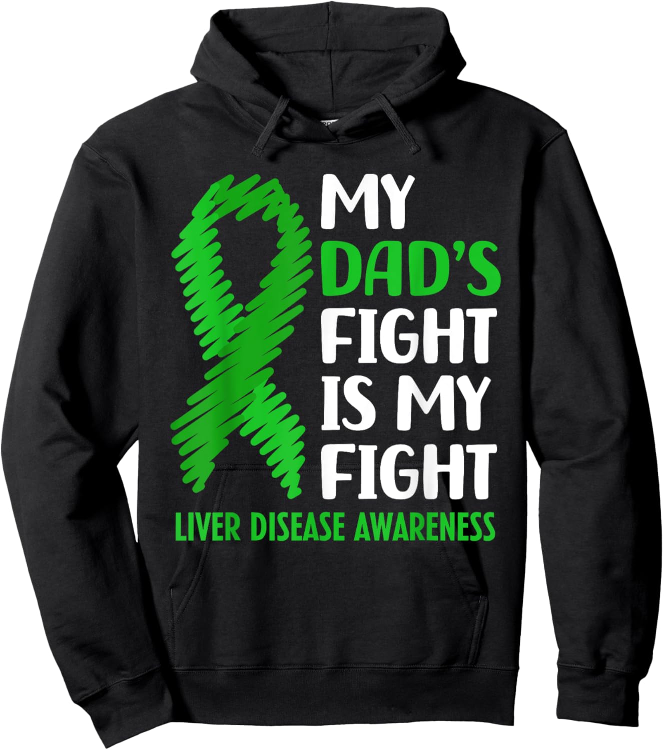 My Dad's Fight Liver Disease Awareness Hoodie - Hoodie | Black