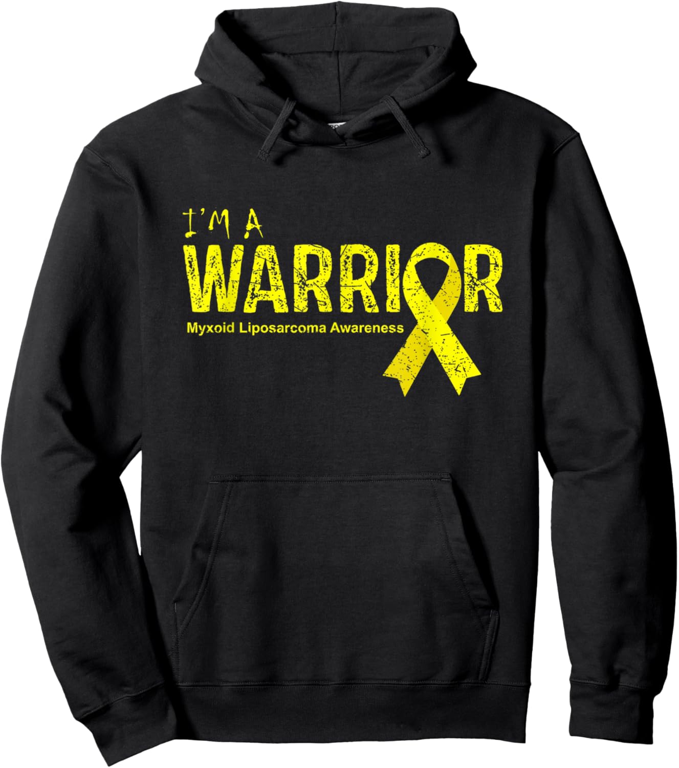 Myxoid Liposarcoma Awareness Warrior Hoodie - Hoodie | Black