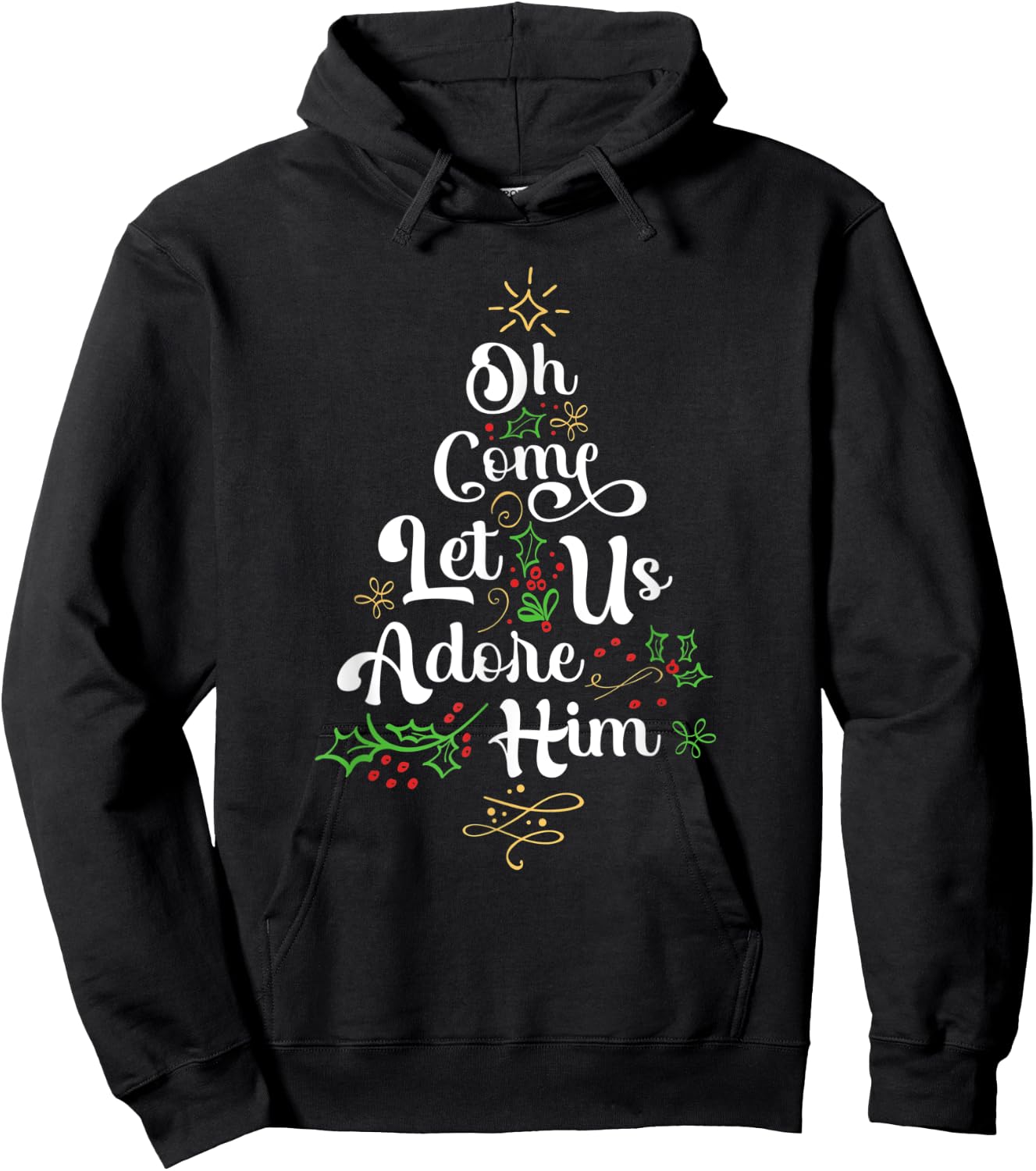 Oh Come Let Us Adore Him Jesus Family Christian Christmas Hoodie - Hoodie | Black