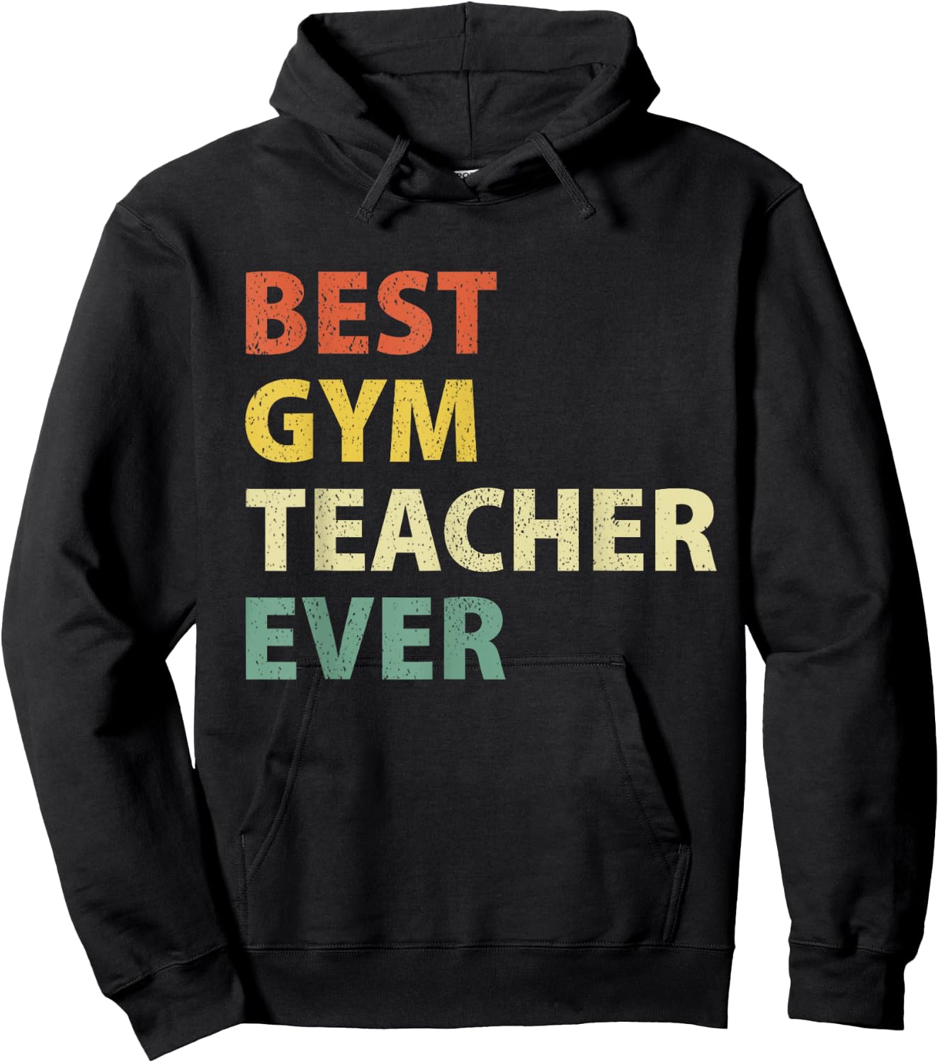 Best Gym Teacher Ever Retro Physical Education Gift Hoodie - Hoodie | Black