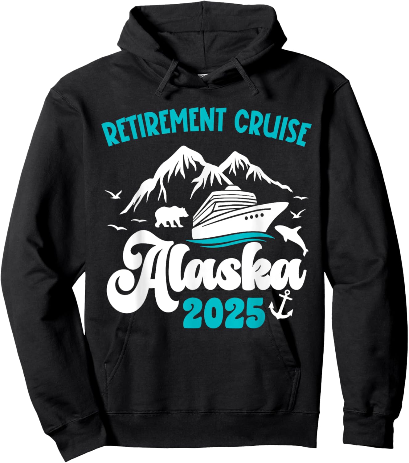Retirement Alaska Cruise Trip 2025 Retired Vacation Matching Hoodie - Hoodie | Black