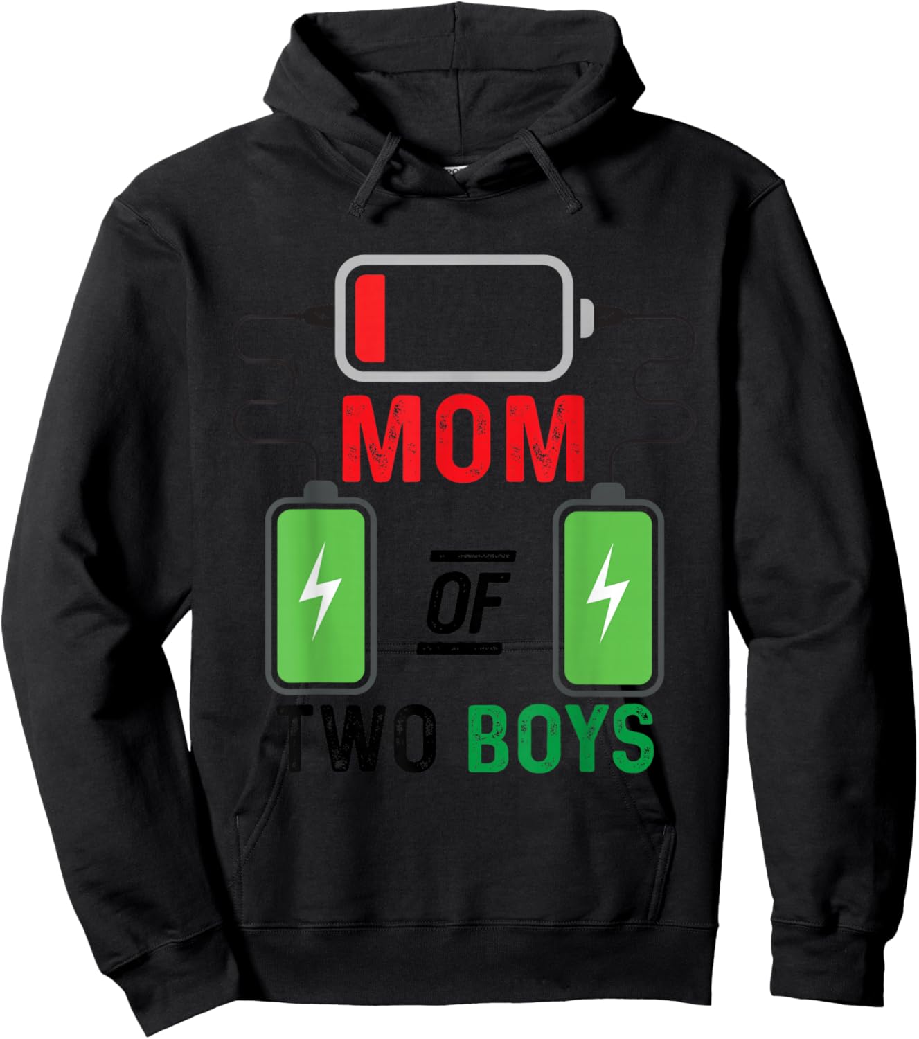 Mom of 2 boys low energy battery for Mothers Day Birthday Hoodie - Hoodie | Black