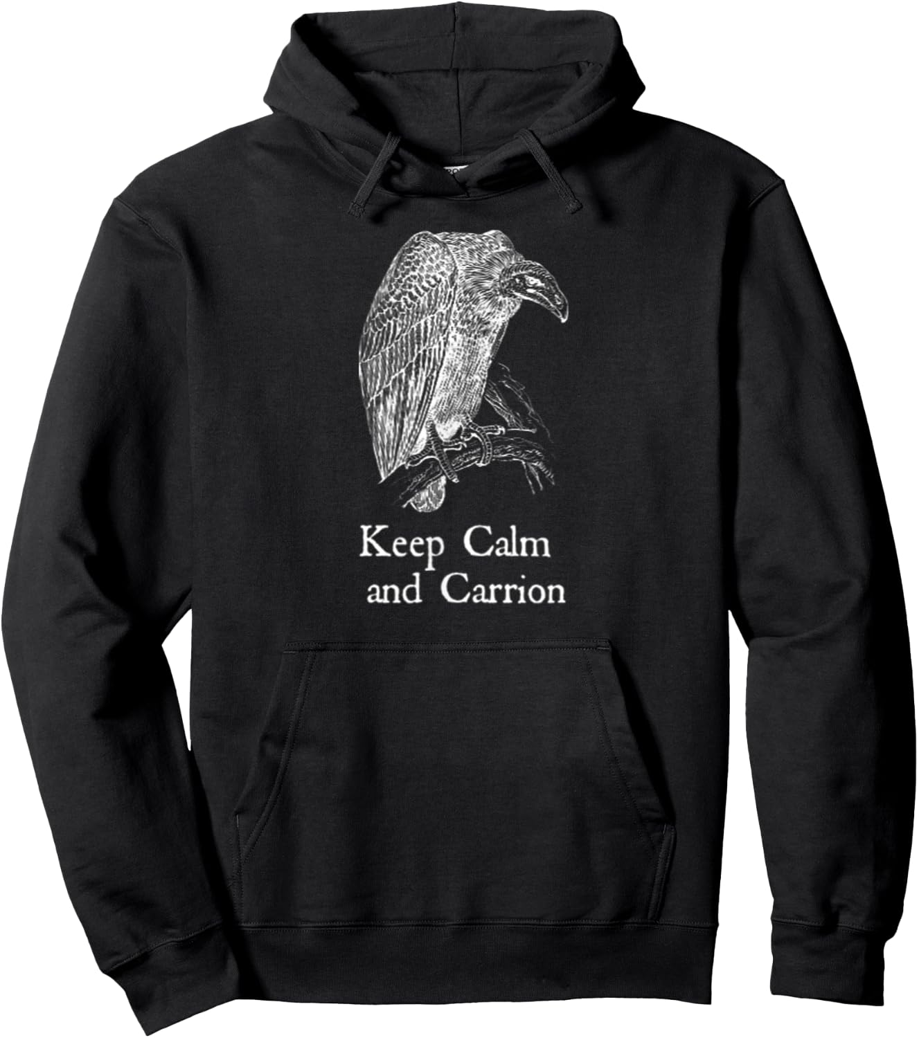Keep Calm and Carrion Vulture Hoodie - Hoodie | Black