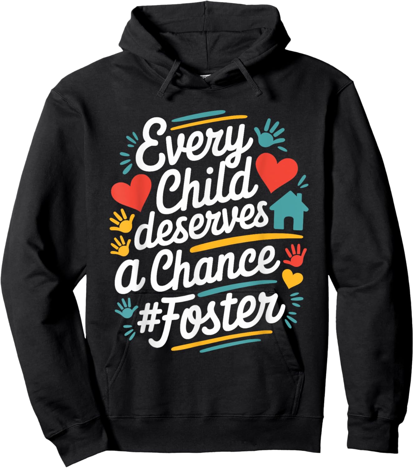 Every Child Deserves A Chance, Foster Care Foster Parents Hoodie - Hoodie | Black