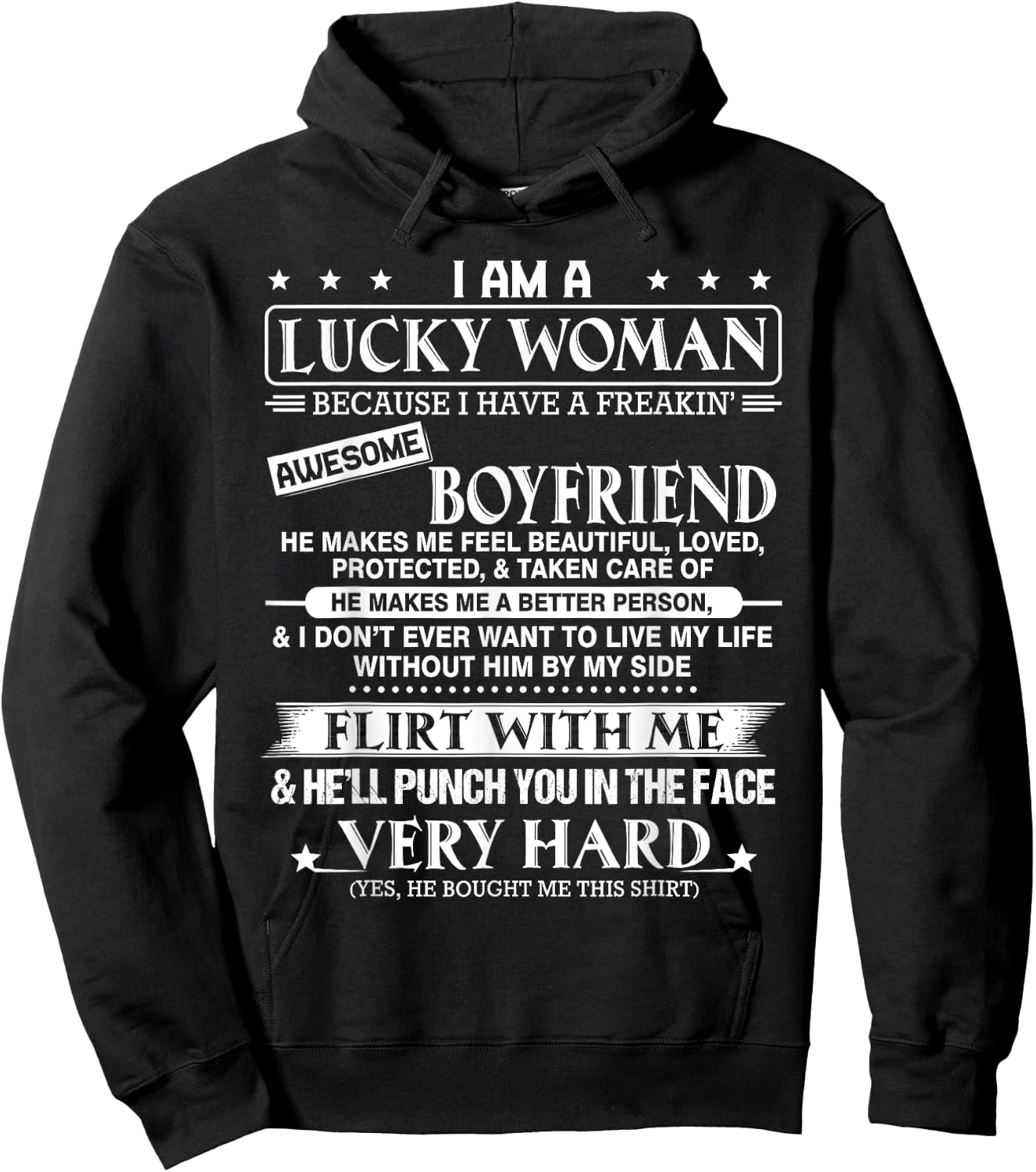 I am a lucky woman I have a freakin' awesome boyfriend Hoodie - Hoodie | Black