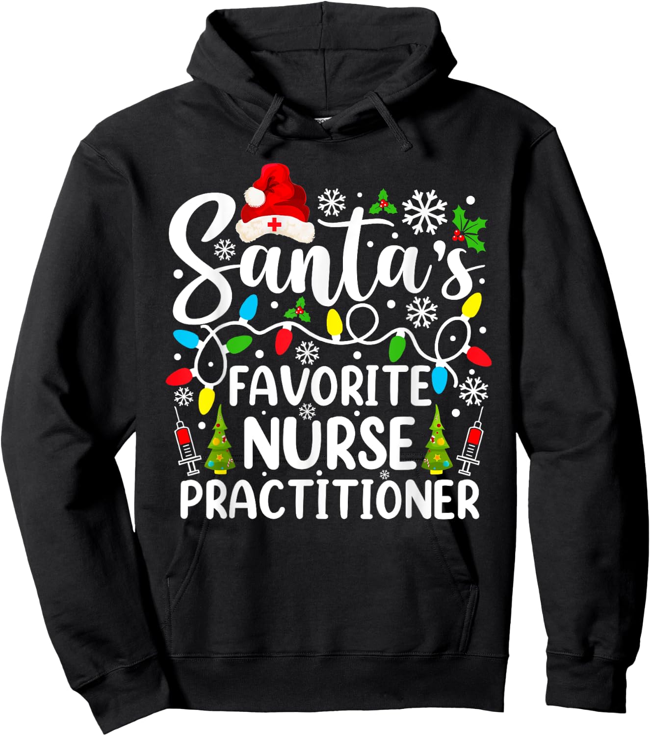 Santa's Favorite Nurse Practitioner Funny Christmas Hoodie - Hoodie | Black