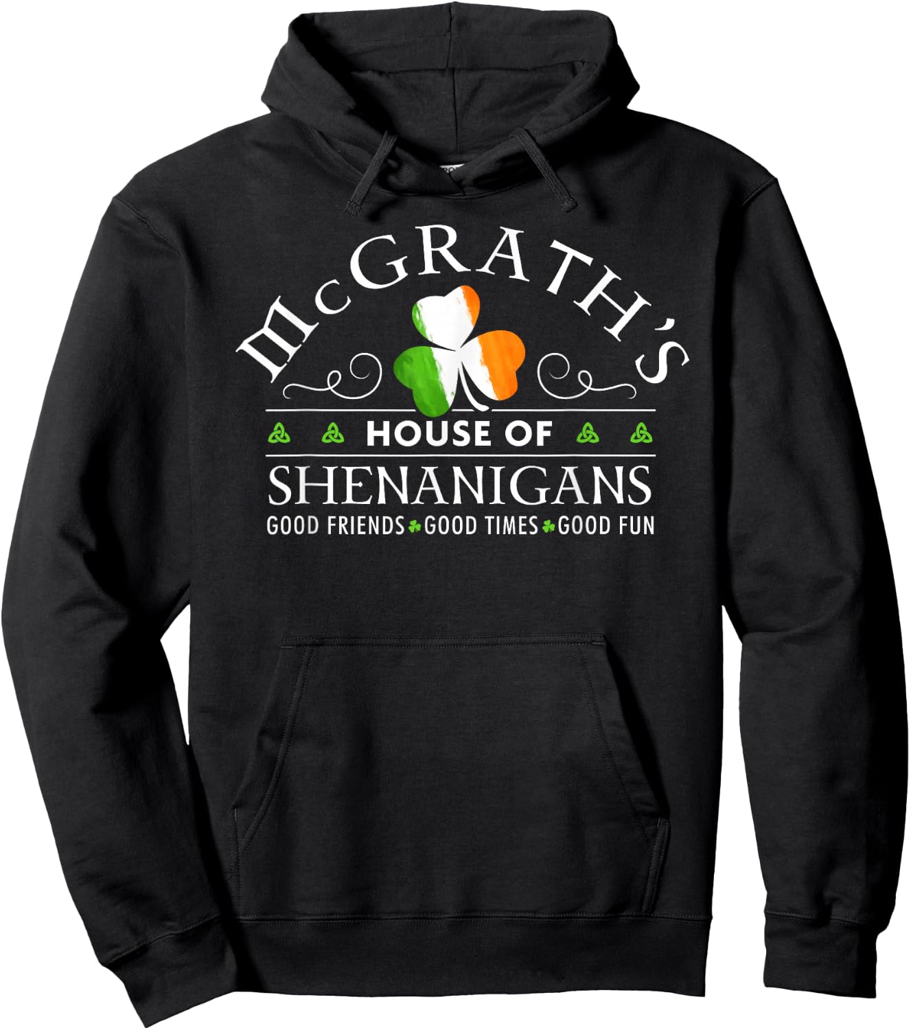 McGrath House of Shenanigans Irish Family Name Hoodie - Hoodie | Black