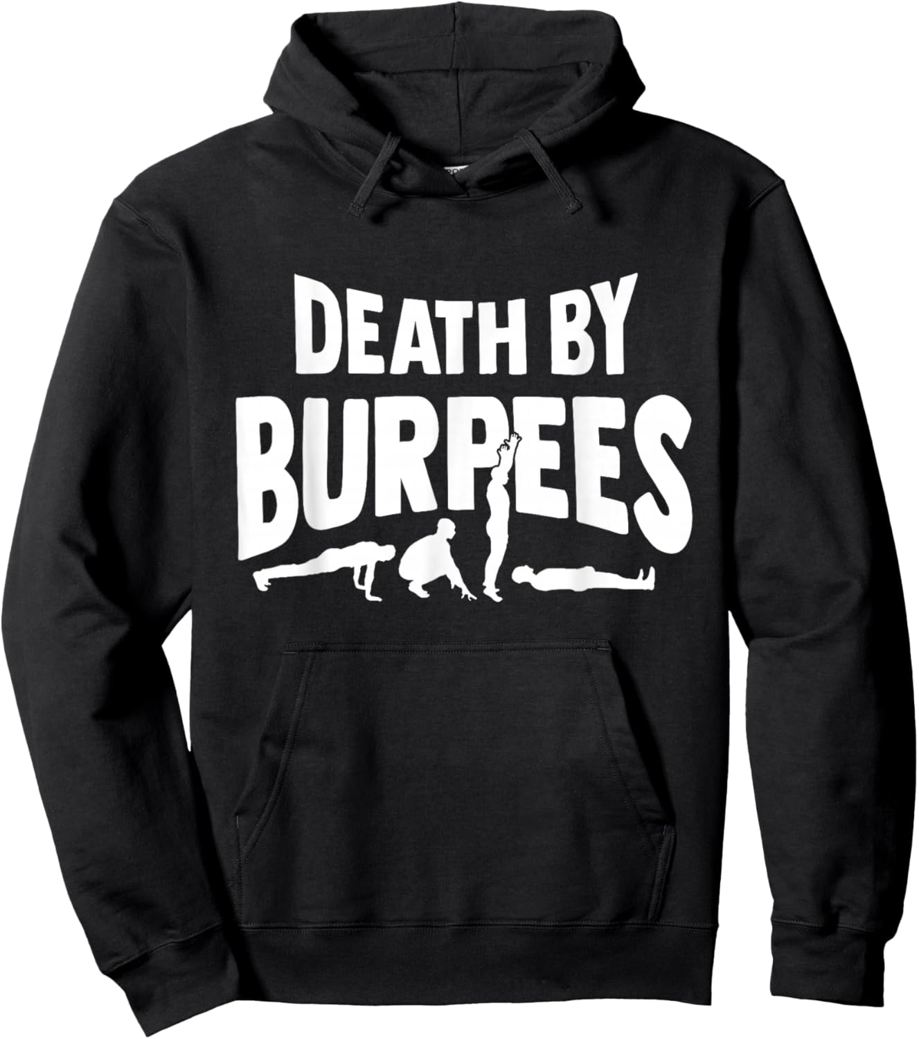 Death by Burpees Design for Aerobic Workout Hoodie - Hoodie | Black
