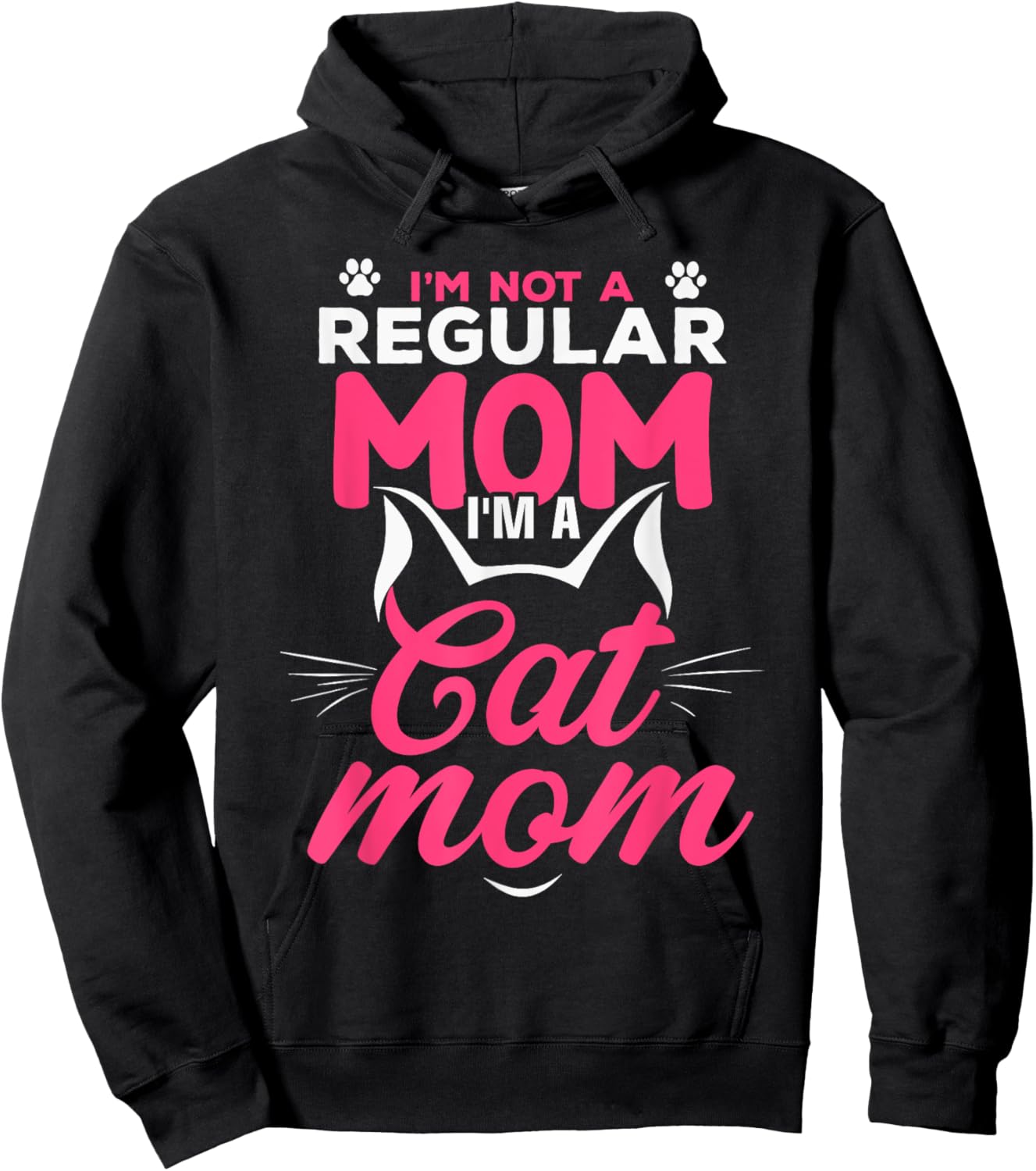 I'm Not A Regular Mom I'm A Cat Mom Hoodie - Hoodie | Black