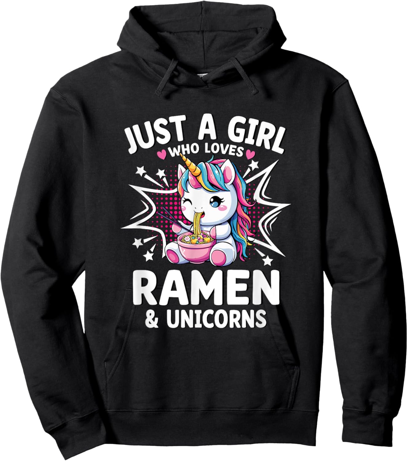 Just A Girl Who Loves Ramen & Unicorns Hoodie - Hoodie | Black