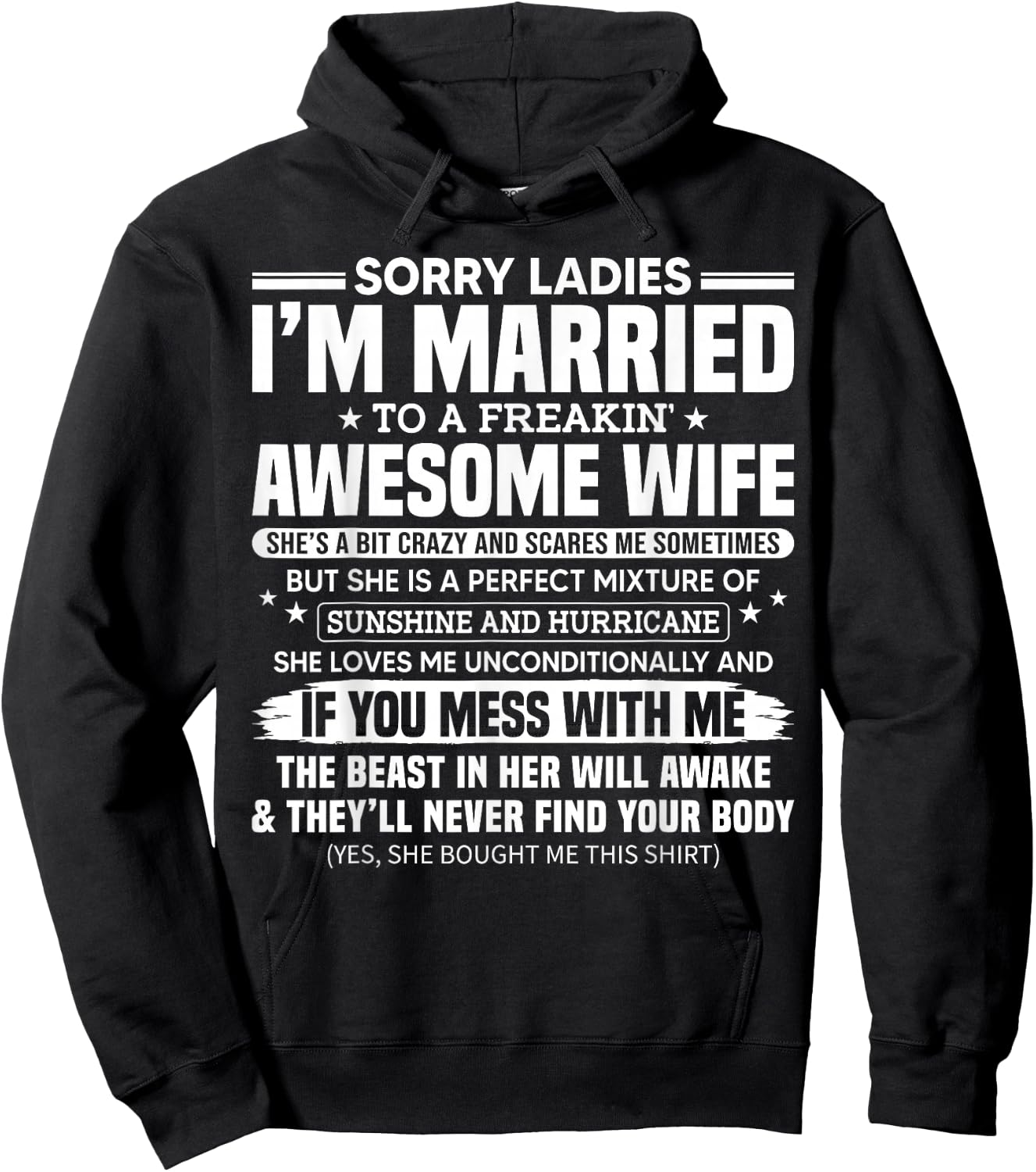 Sorry Ladies I'm Married to A Freakin' Awesome Wife Gift Hoodie - Hoodie | Black