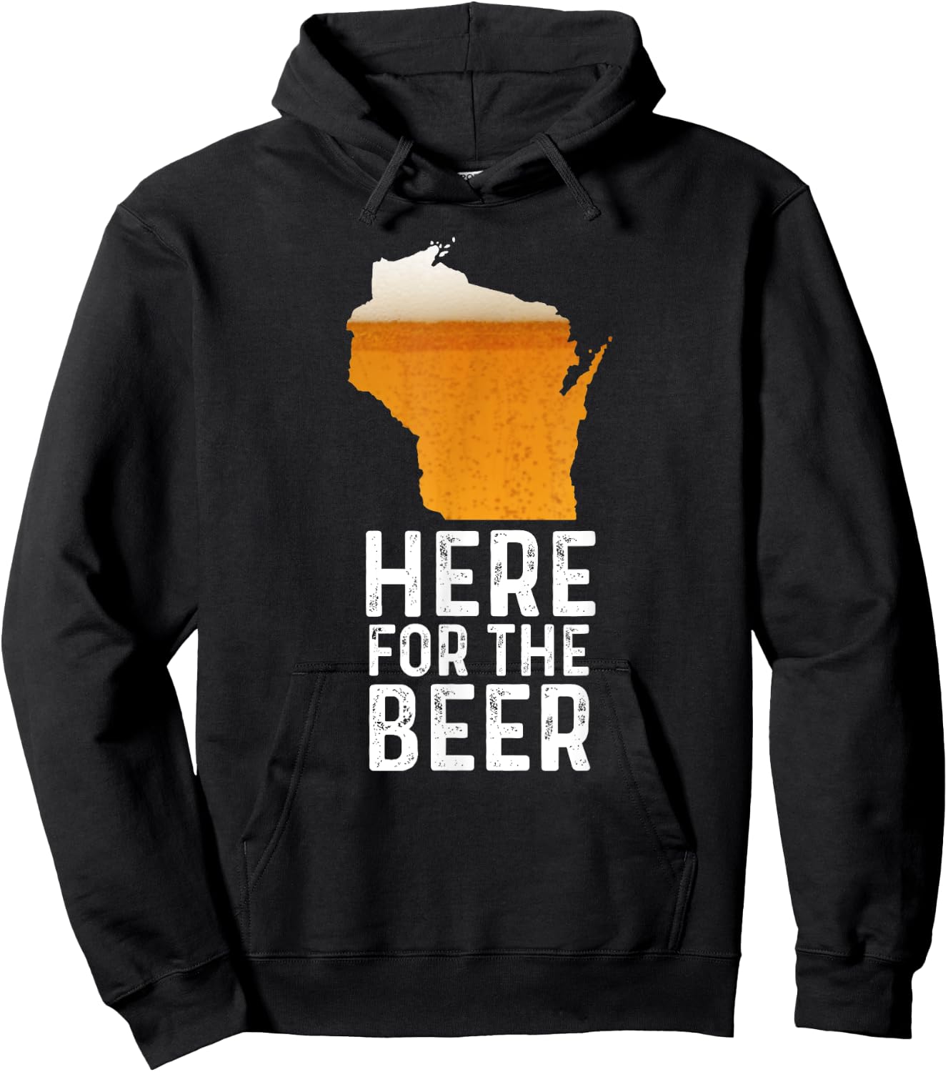 Funny Wisconsin Here For The Beer Craft Beer Hoodie - Hoodie | Black