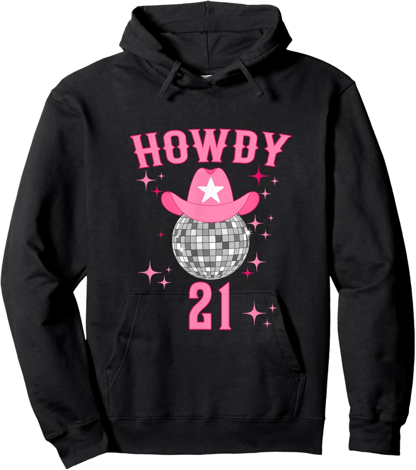 Groovy Howdy 21 Western Disco 21 Years Old Birthday Cowgirl Hoodie - Hoodie | Black