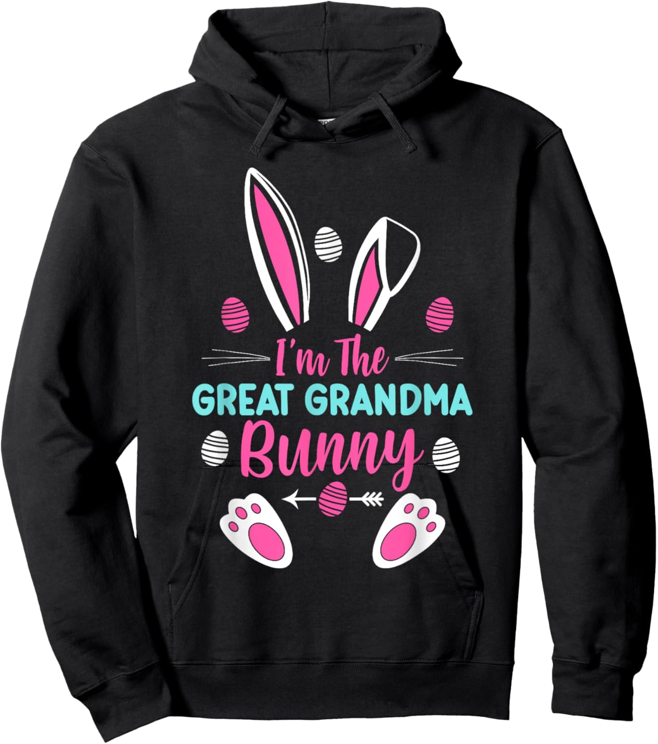 I'm The Great Grandma Bunny Happy Easter Cute Great Grandma Hoodie - Hoodie | Black