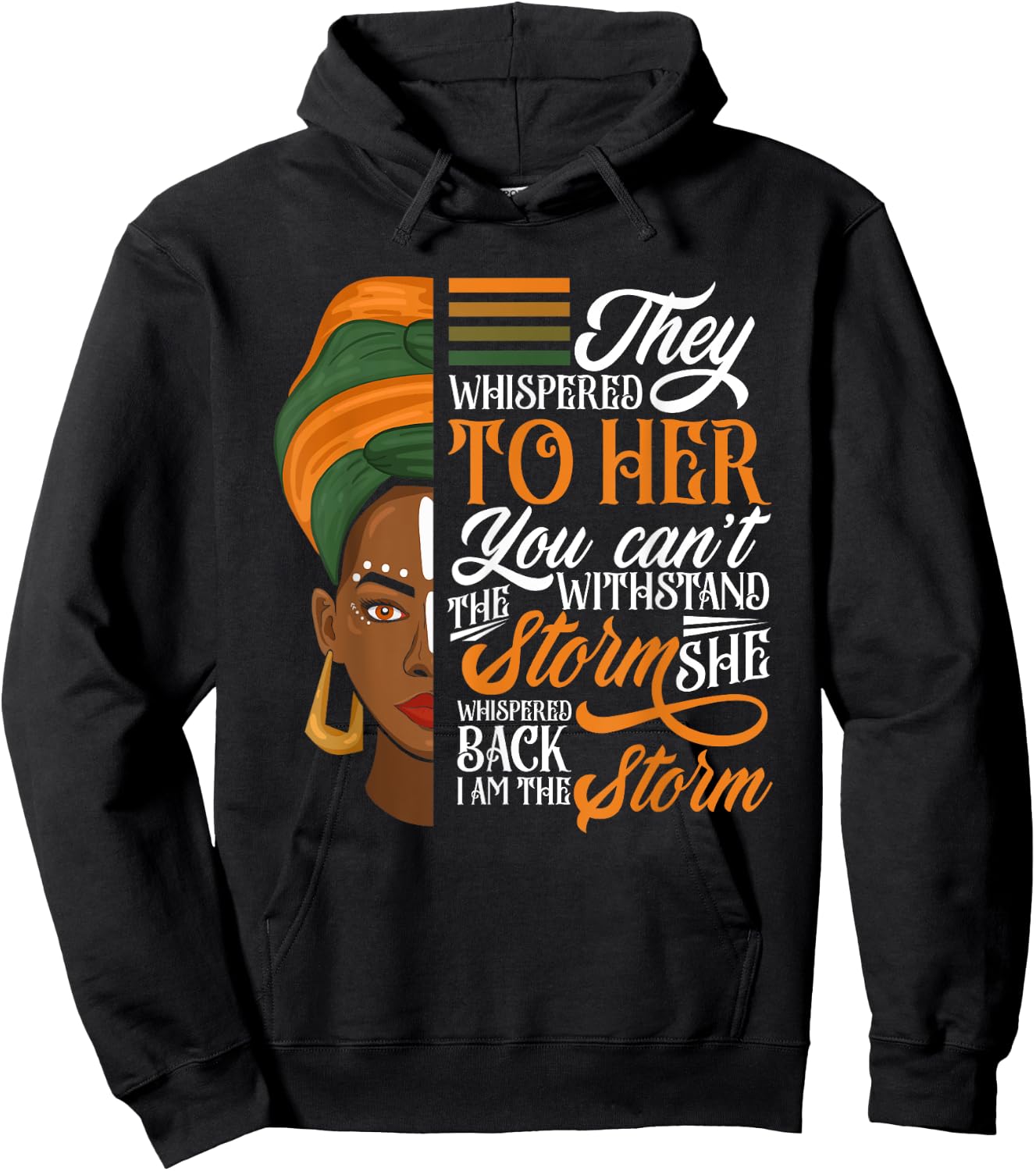Proud The Storm African Woman Afro Black History Month Hoodie - Hoodie | Black