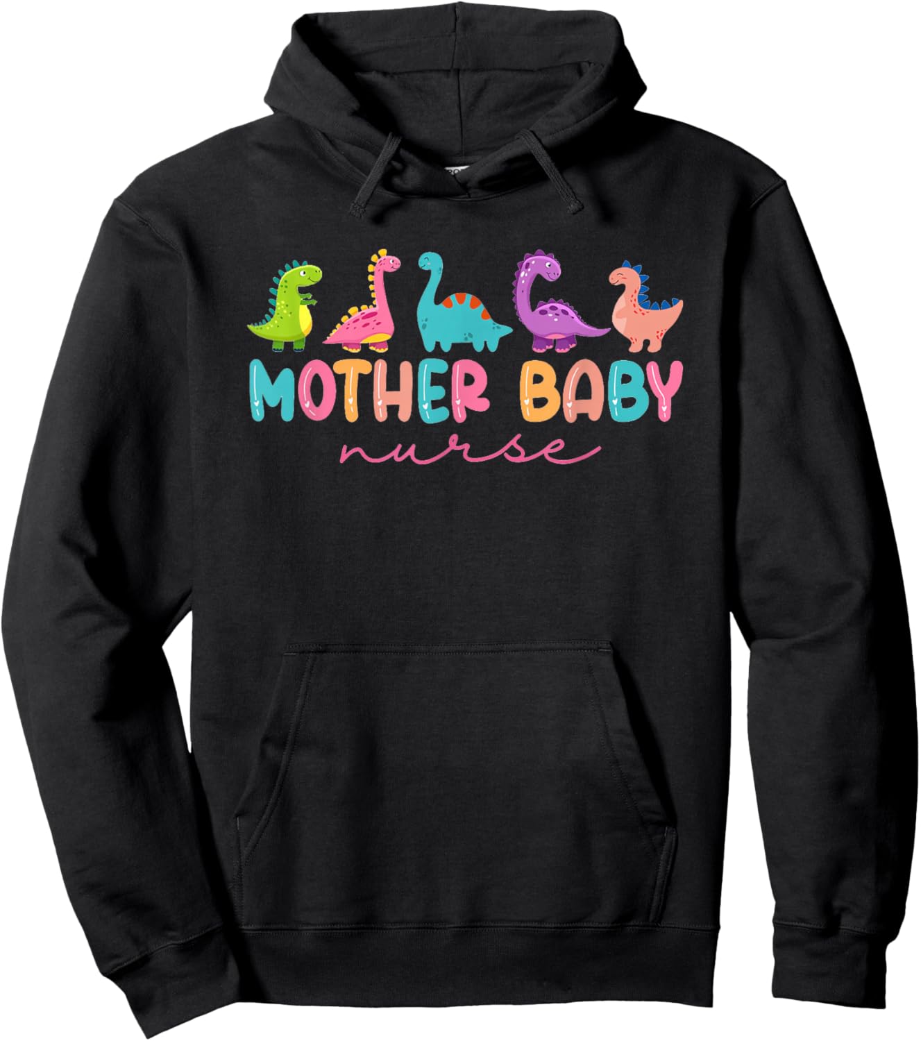 Women Mother Baby Nurse Dinosaur Postpartum RN Ob Nurse Hoodie - Hoodie | Black