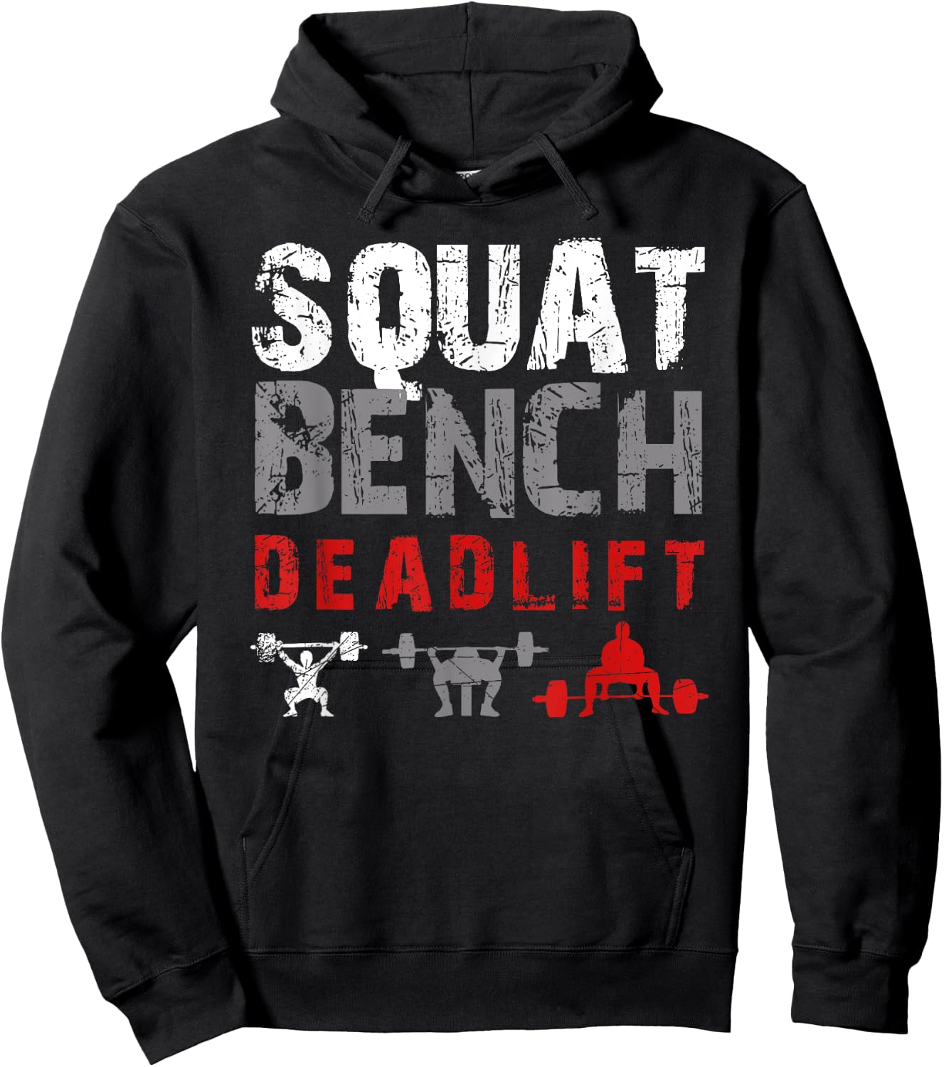 Powerlifting Motivation - Squat. Bench. Deadlift Hoodie - Hoodie | Black