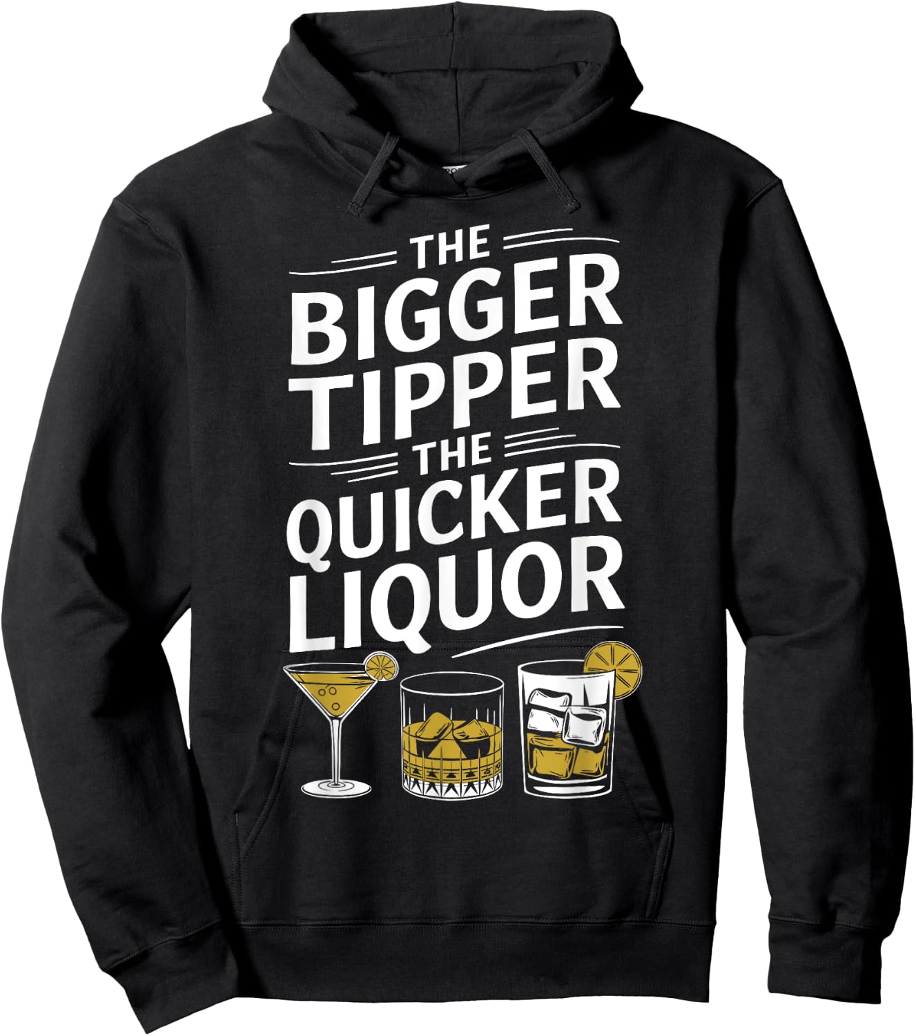 The Bigger the Tipper the Quicker the Liquor Funny Bartender Hoodie - Hoodie | Black